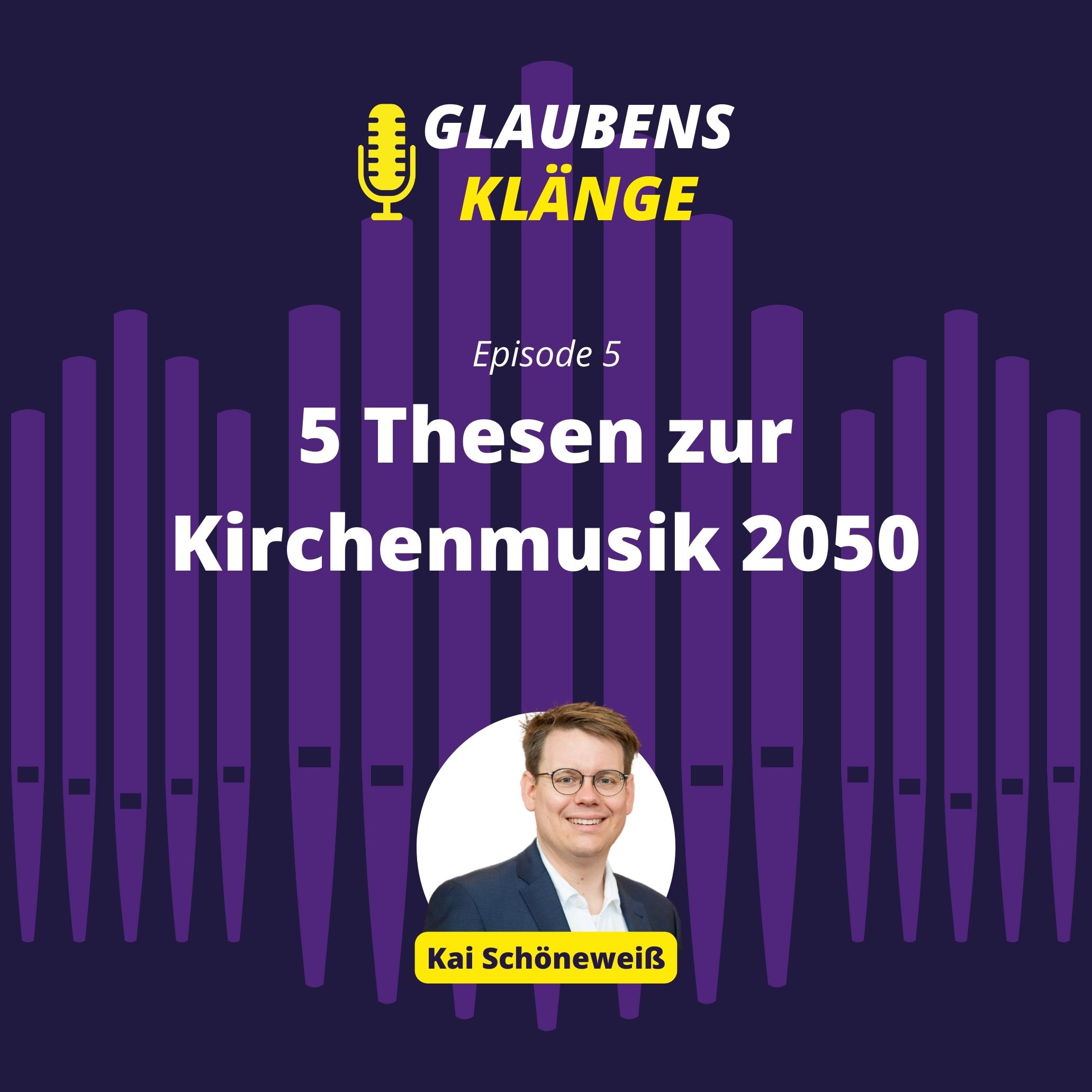 Glaubensklänge - Der Kirchenmusik-Podcast