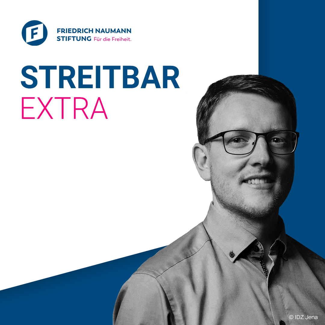 Streitbar – Der liberale Debattenpodcast der Friedrich-Naumann-Stiftung