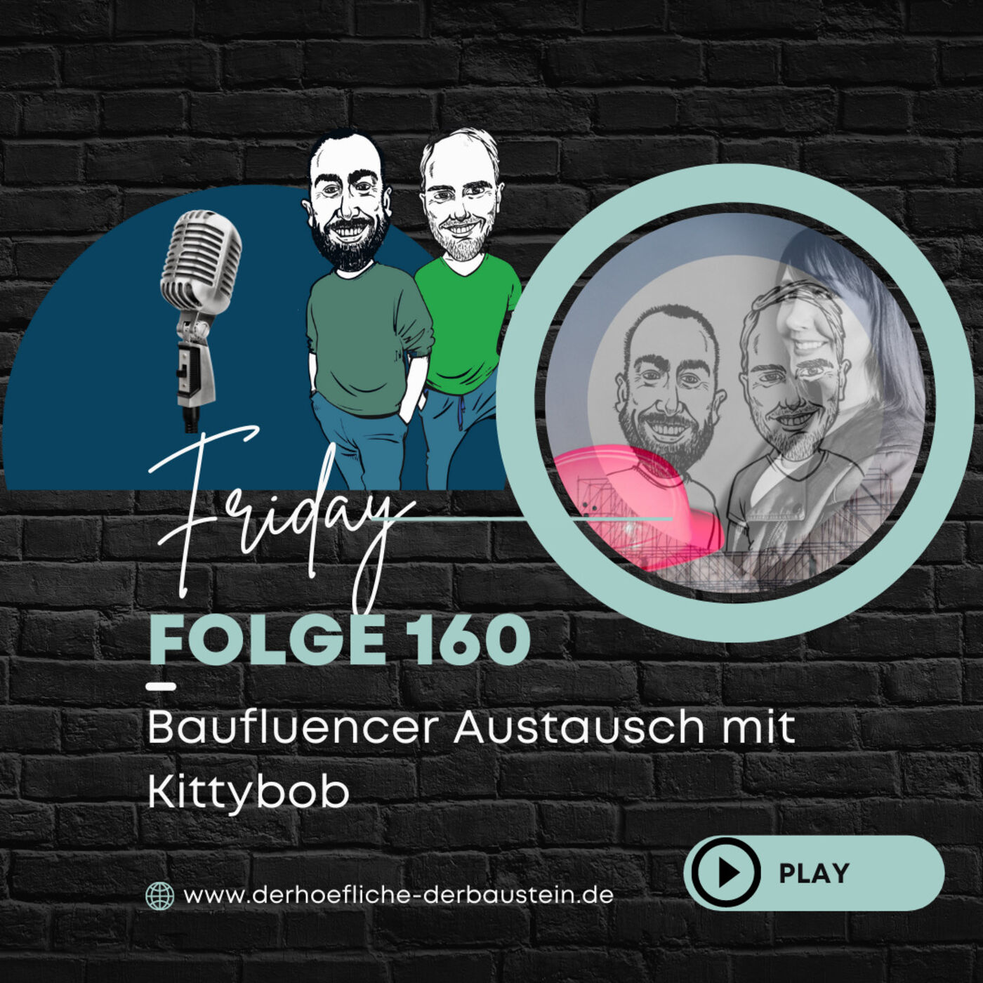 Bau Podcast - der Höfliche & der BAUstein