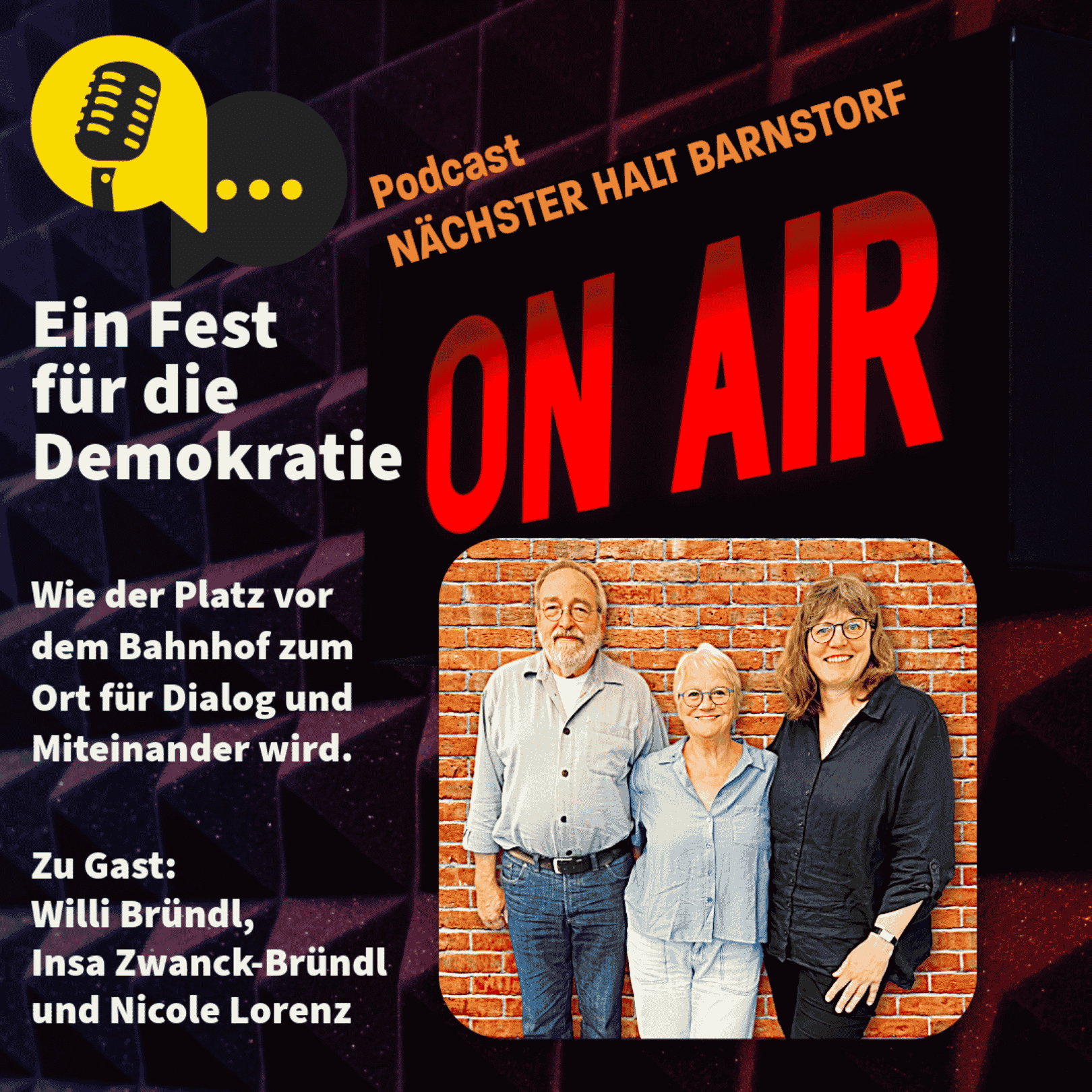 Folge 111: Ein Fest für die Demokratie - Wie der Platz vor dem Bahnhof zum Ort für Dialog und Miteinander wird.