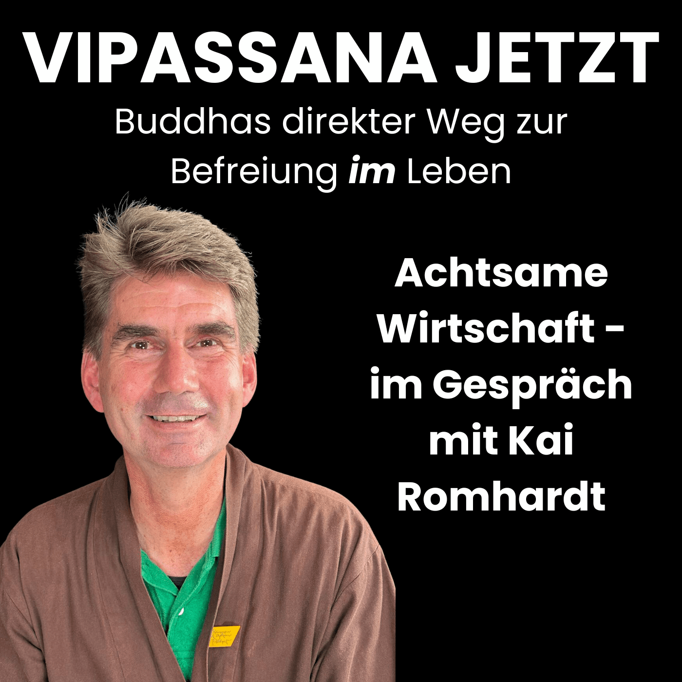 Vipassana Jetzt
