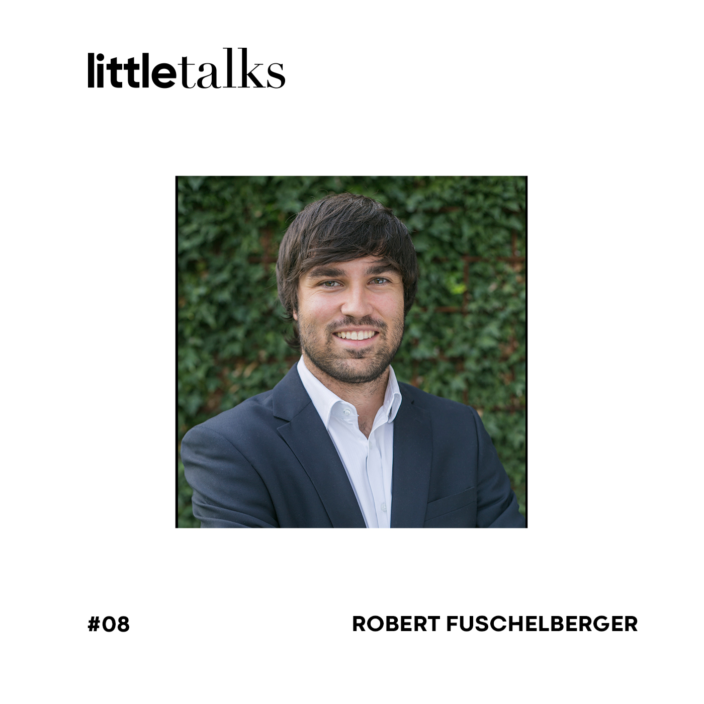 little talks - #08 Robert Fuschelberger | Startup kiweno und die Höhen und Tiefen episode artwork