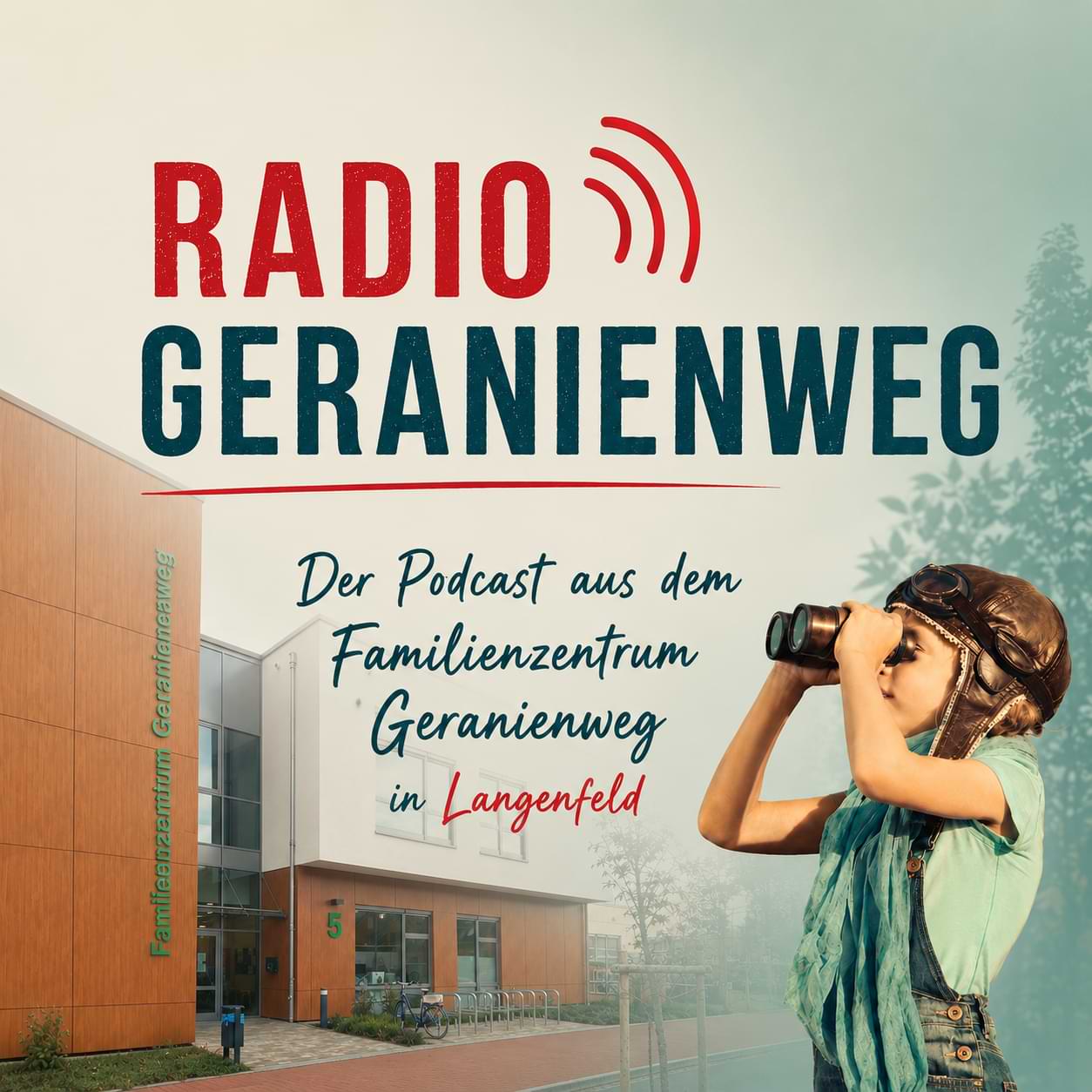 Radio Geranienweg - Der Podcast des städt. Familienzentrums Geranienweg in Langenfeld podcast artwork
