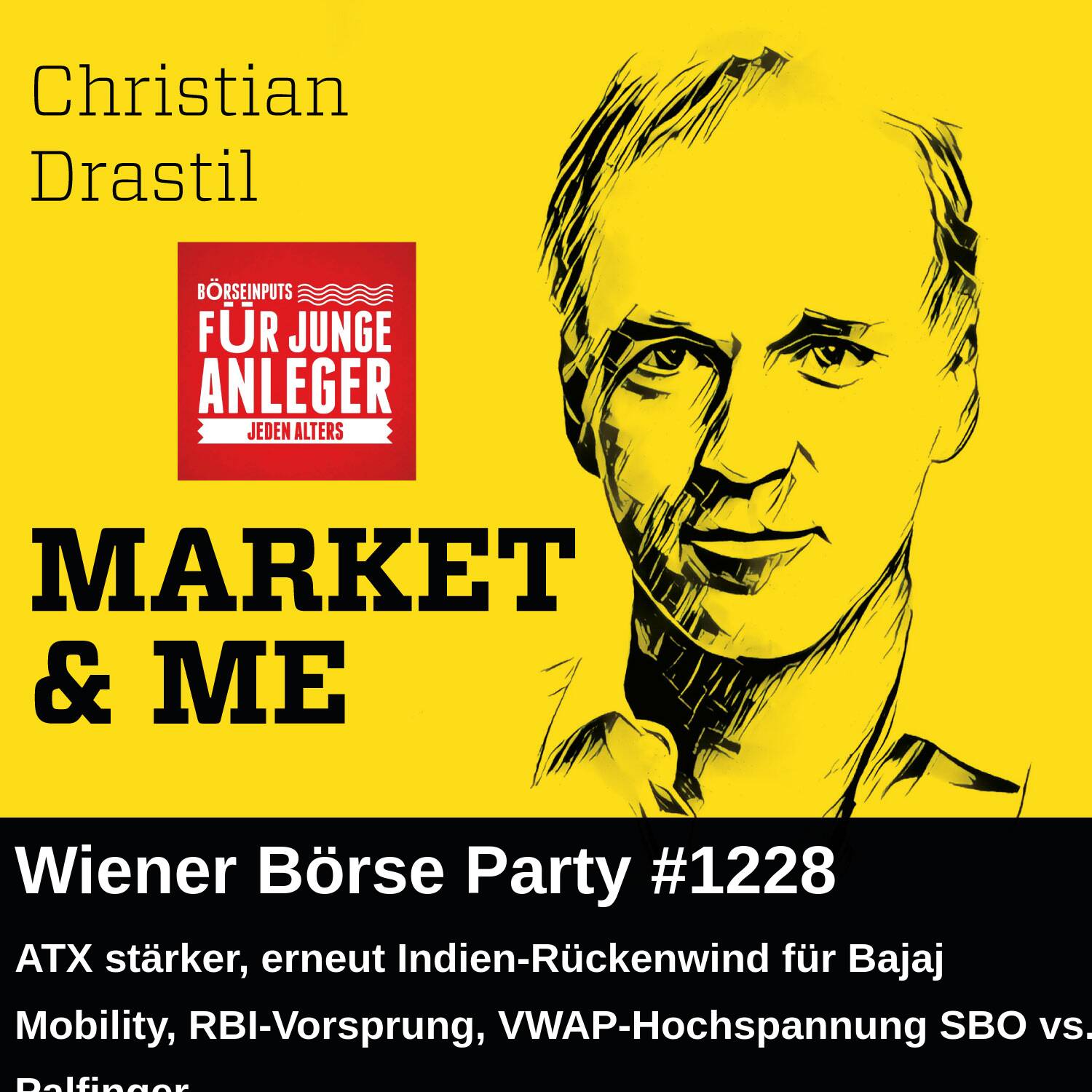 Wiener Börse Party #1228: ATX stärker, erneut Indien-Rückenwind für Bajaj Mobility, RBI-Vorsprung, VWAP-Hochspannung SBO vs. Palfinger episode artwork