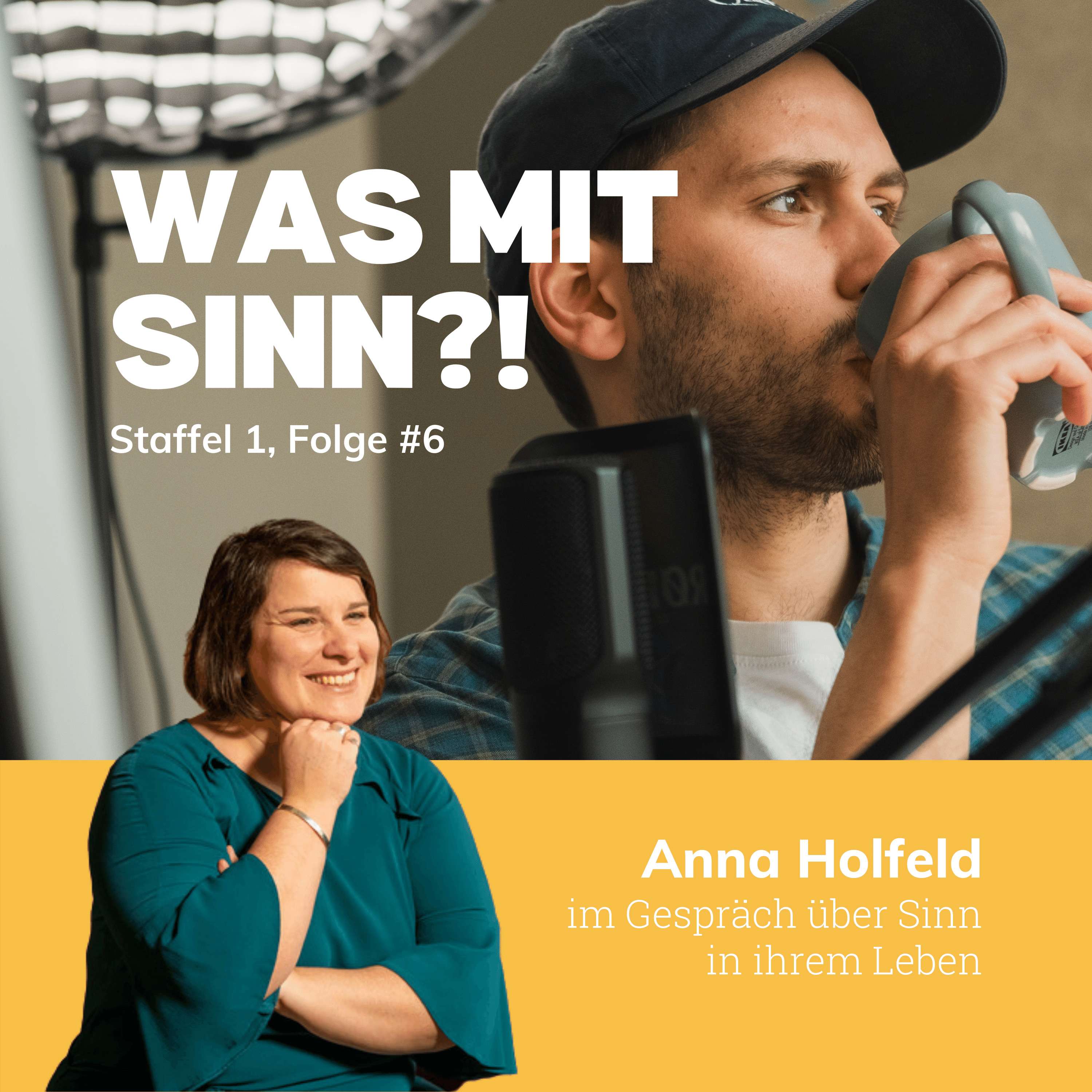 Was mit Sinn?! - Der Podcast über Sinn im Leben