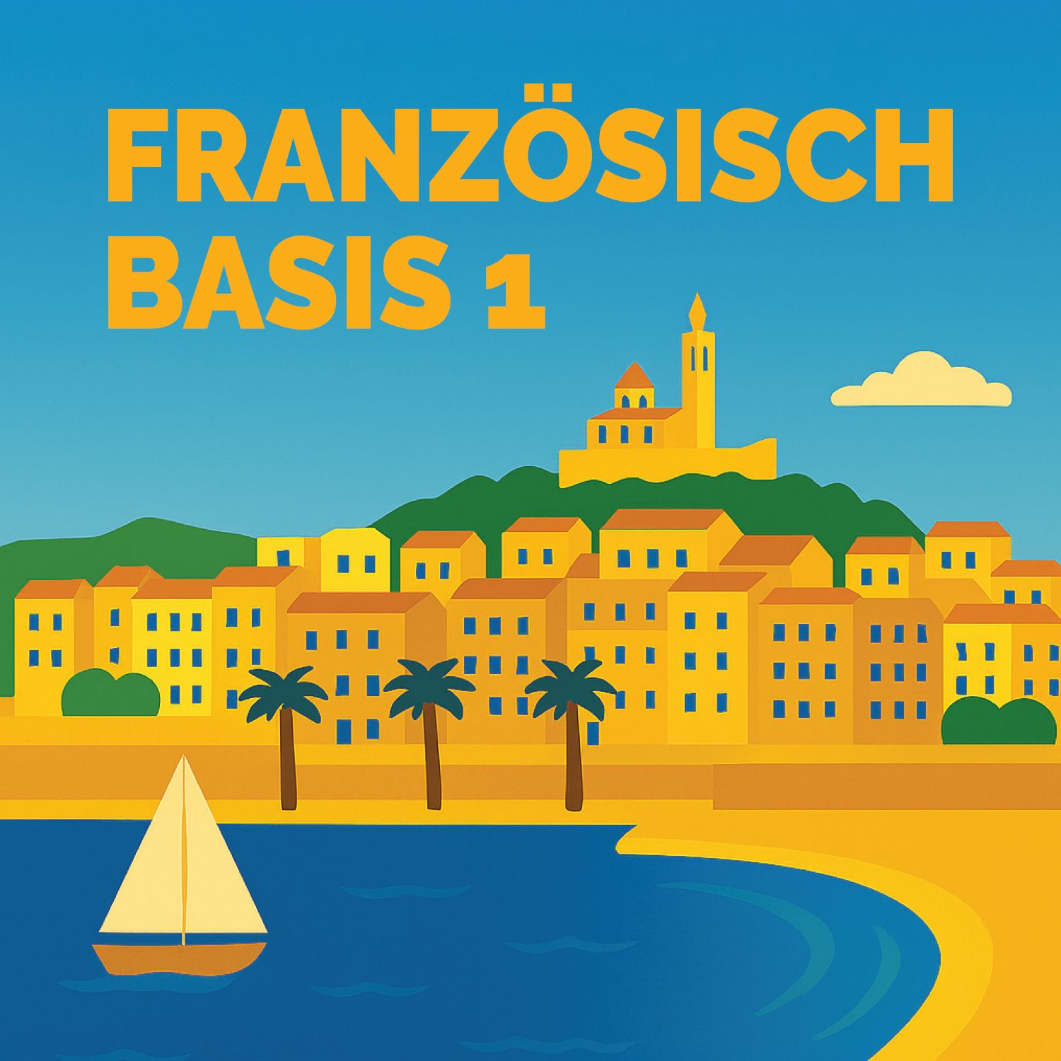 Französisch lernen für Anfänger | Sprachdusche Basis 1 | Kapitel 1
