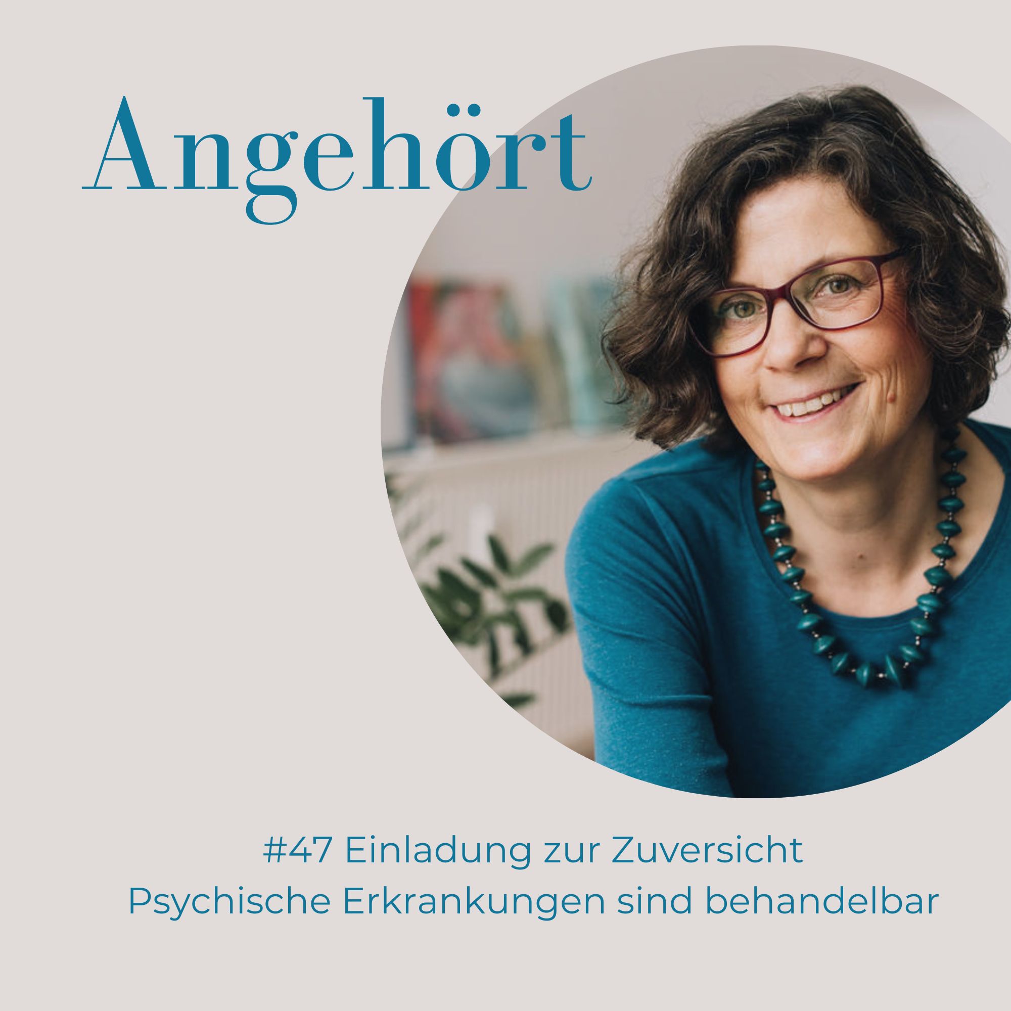 Angehört - der Podcast für Angehörige psychisch Erkrankter
