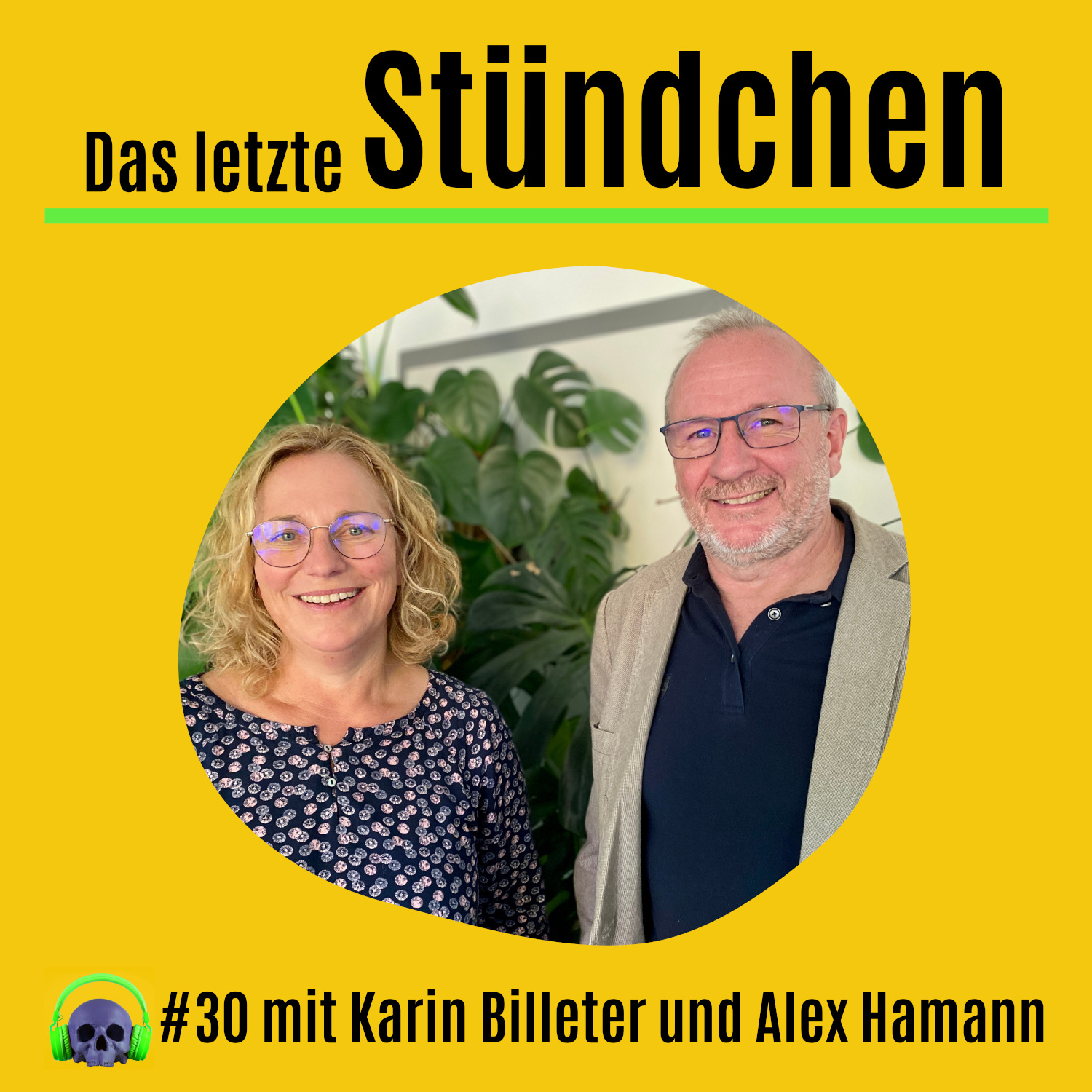 Das letzte Stündchen