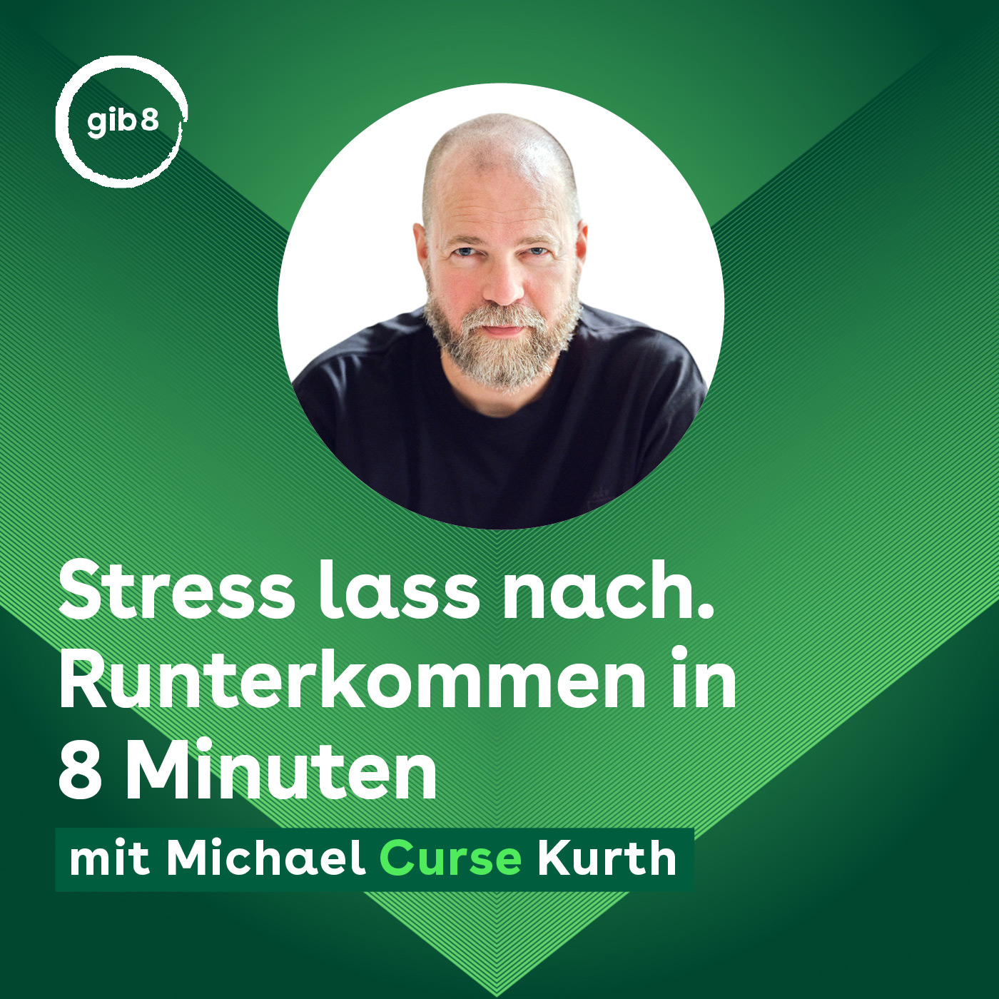 gib 8 | Geführte Meditationen und Achtsamkeit
