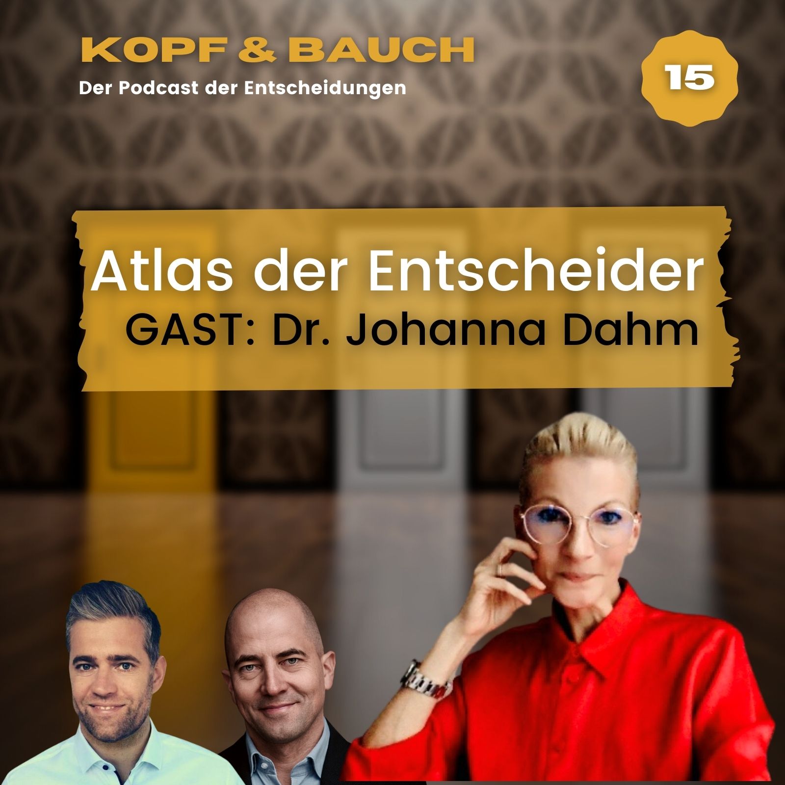 Kopf und Bauch - Der Podcast der Entscheidungen