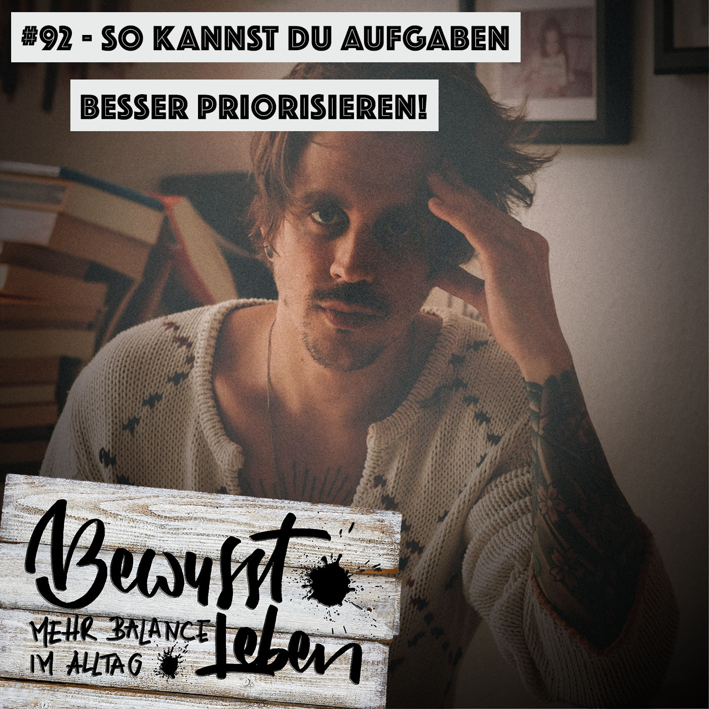 Bewusst leben.