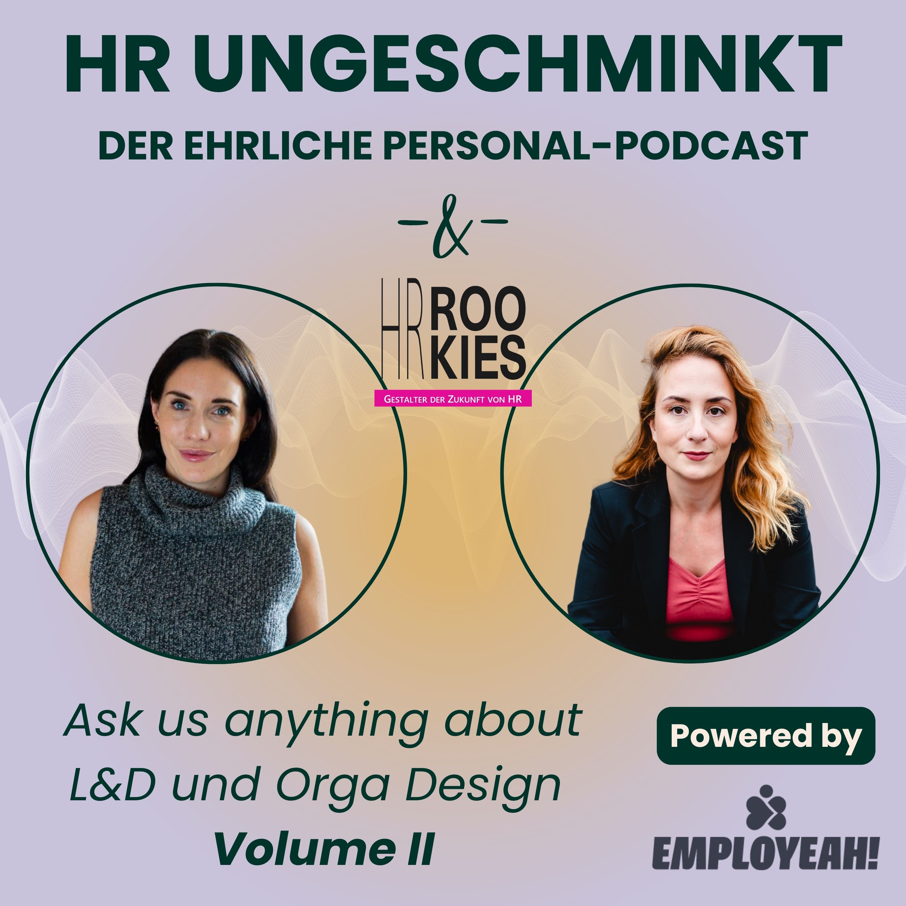 HR ungeschminkt – der ehrliche Personal-Podcast