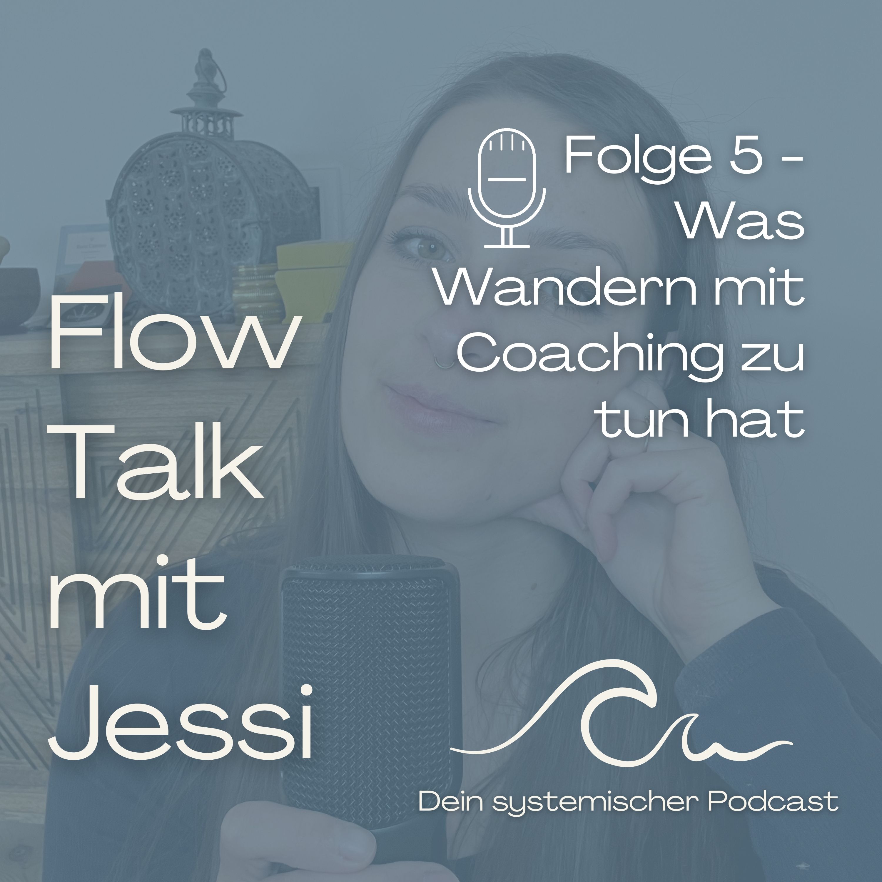Flow Talk mit Jessi - Dein systemischer Podcast