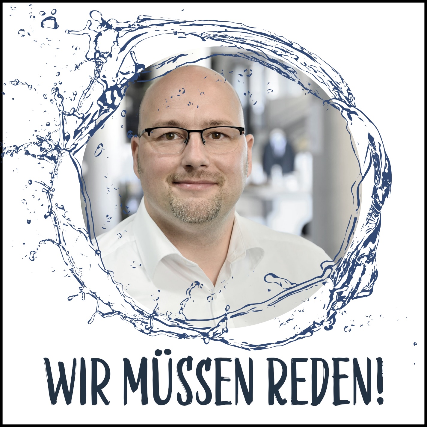 Wir müssen reden! Dein Podcast für agile Organisationsentwicklung