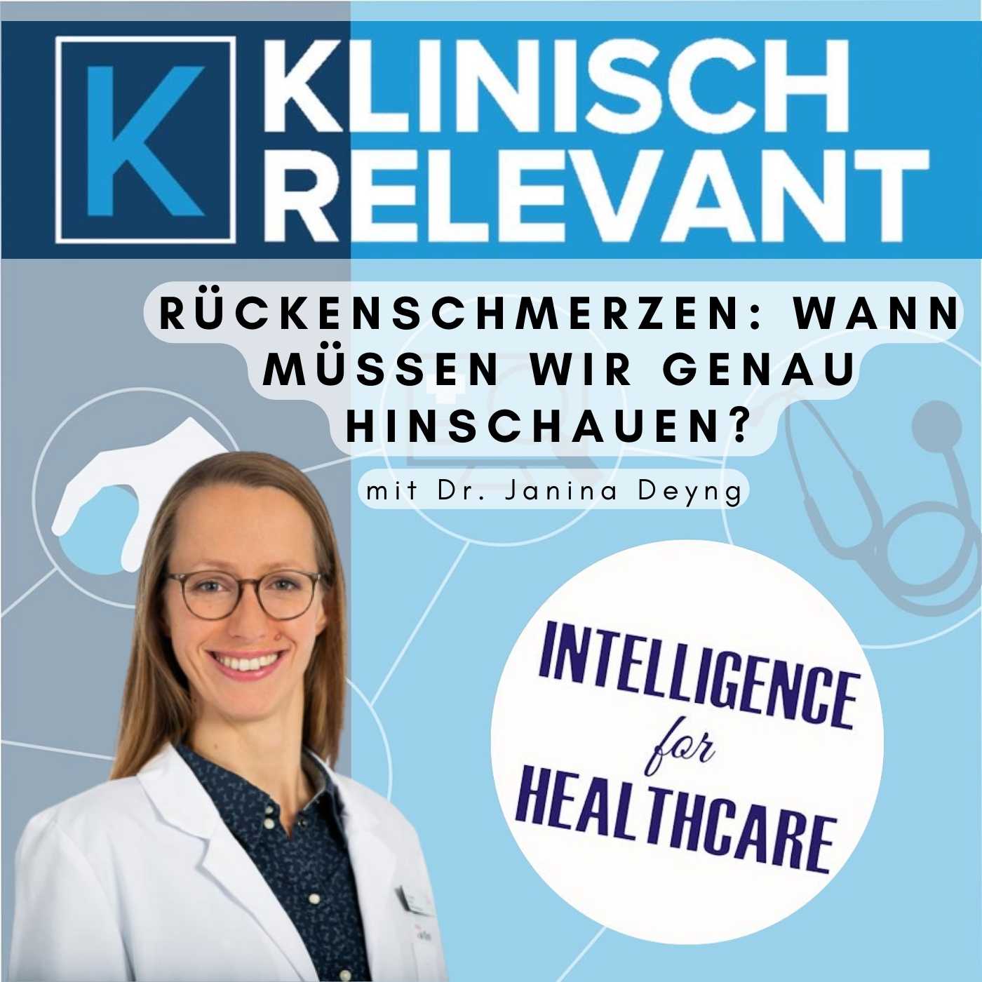 Rückenschmerzen: wann müssen wir genau hinschauen? - mit Dr. Janina Deyng *Neurochirurgie/Neurologie