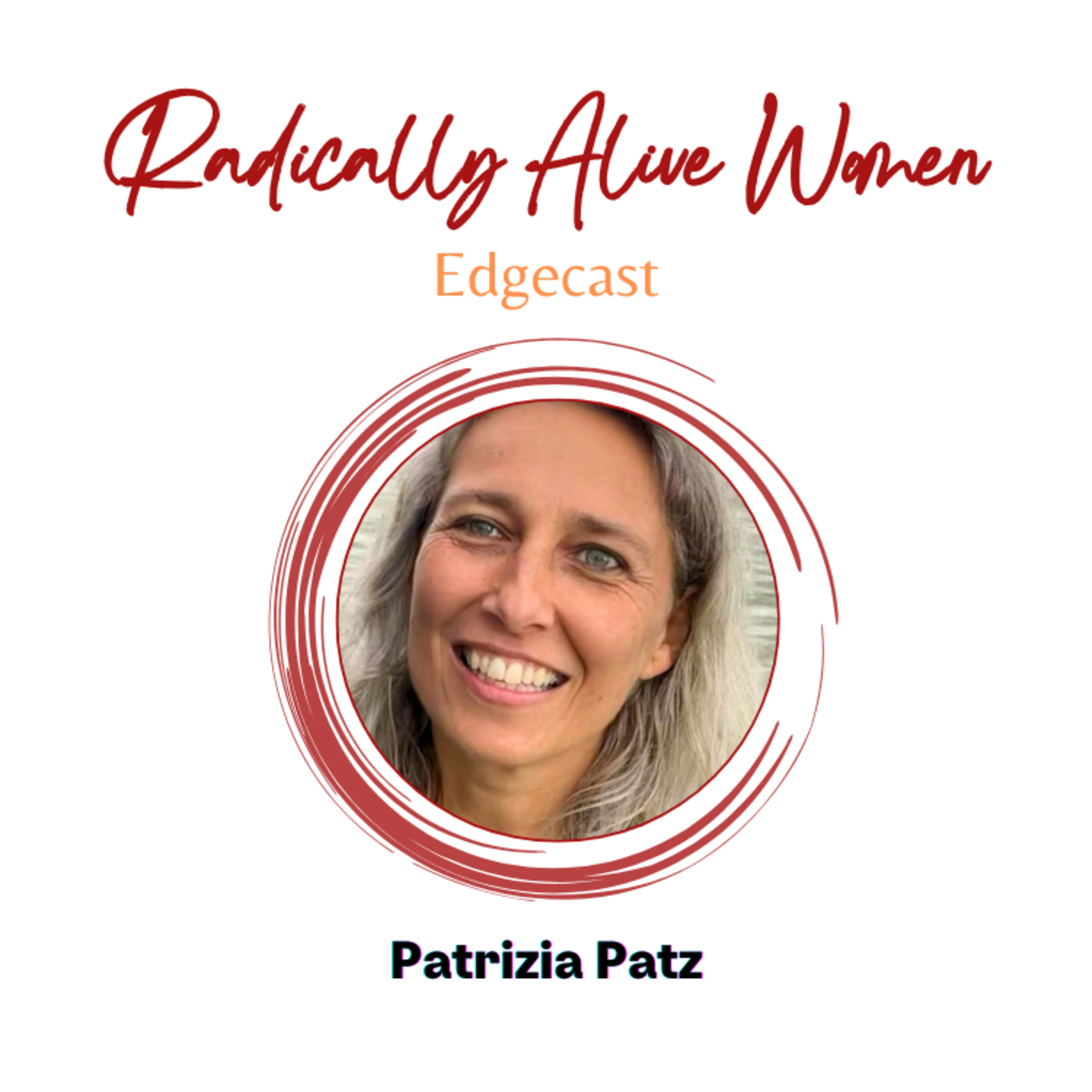 Radically Alive Women