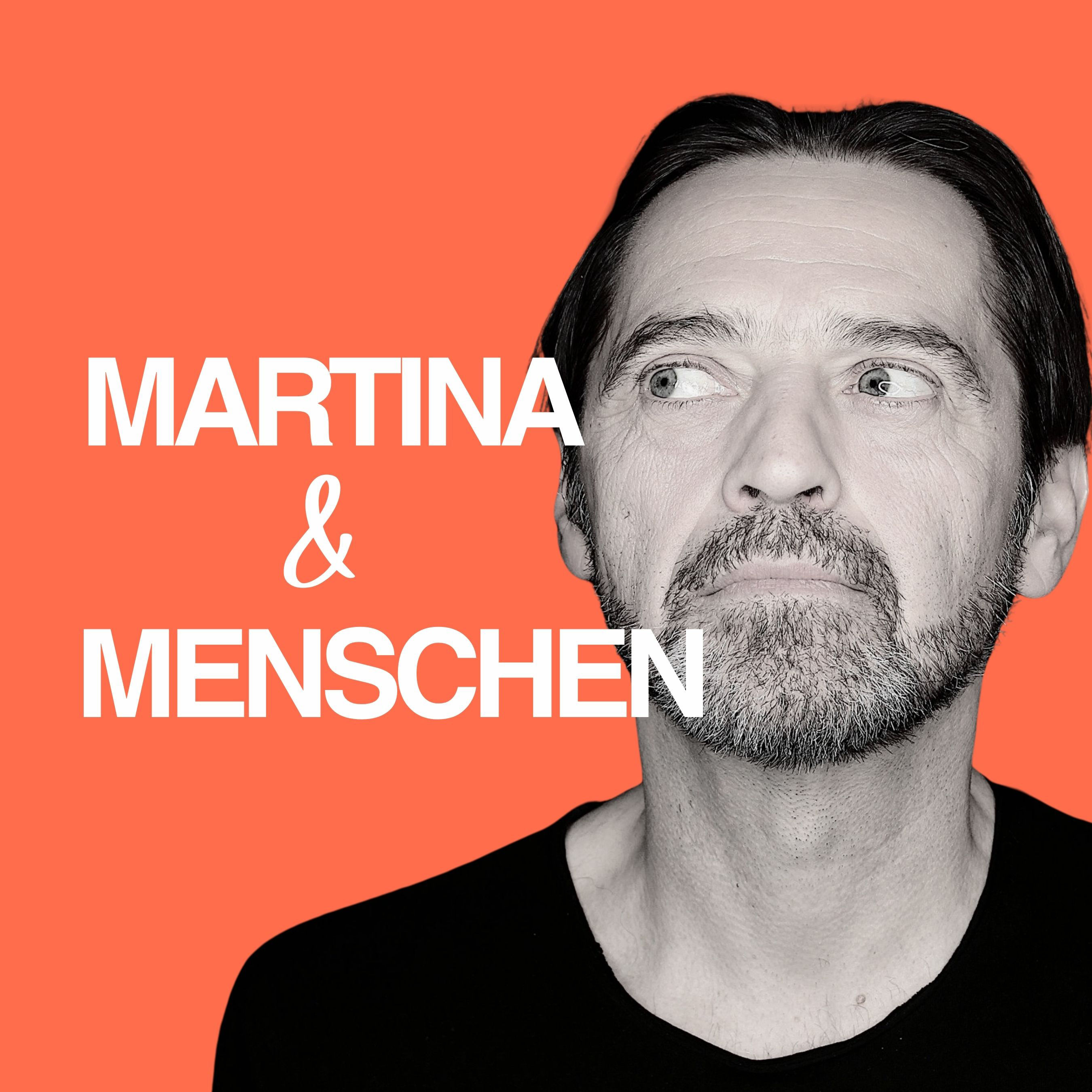 Martina und Menschen