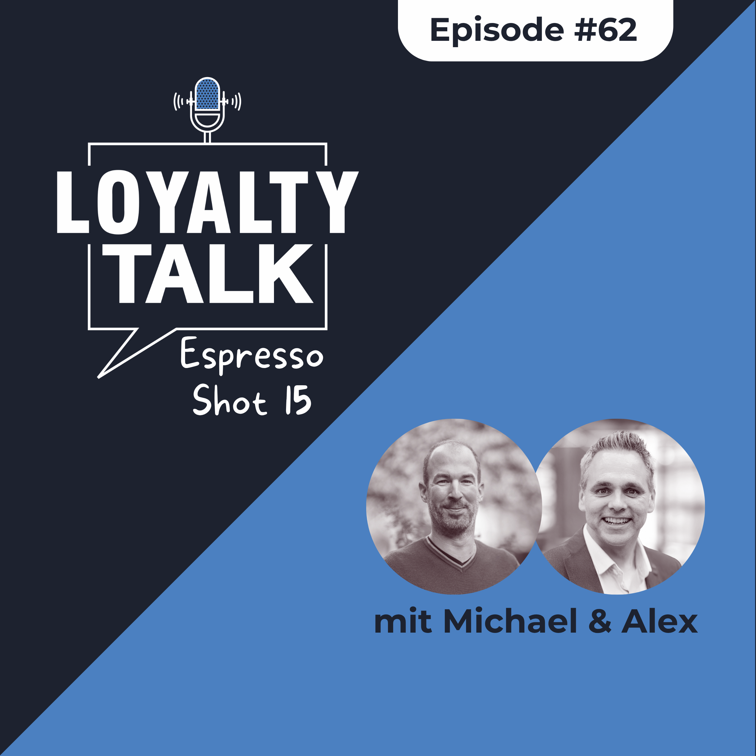 #62: Loyalty Espresso - Shot 15 episode artwork