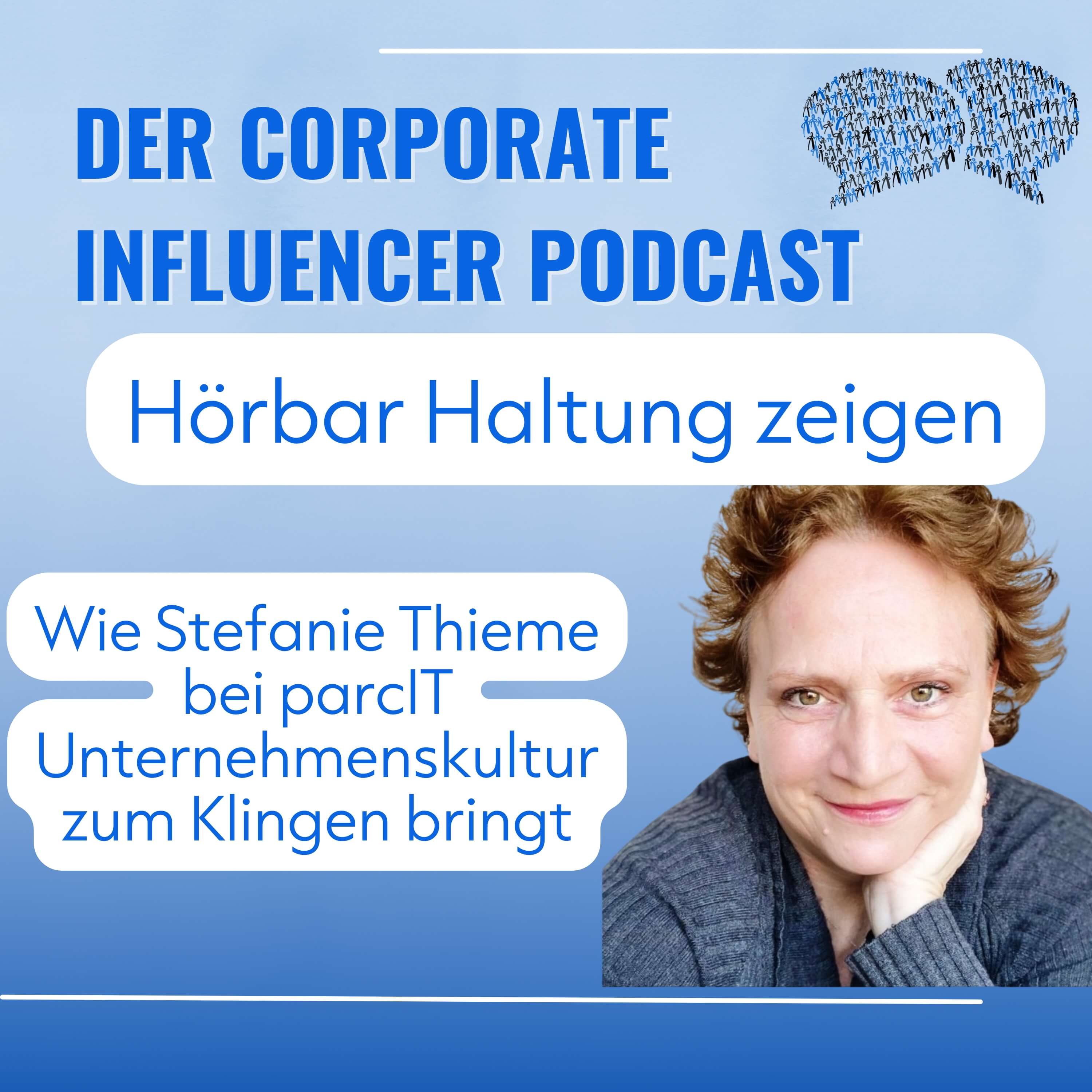 Corporate Influencer Podcast - Menschen. Marken. Wirkung.