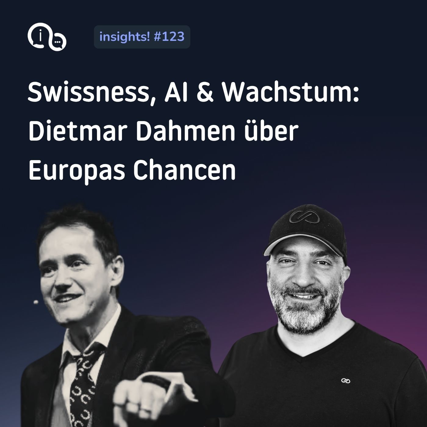 123 Swissness, AI & Wachstum: Dietmar Dahmen über Europas Chancen 123 Swissness, AI & Wachstum: Dietmar Dahmen über Europas Chancen