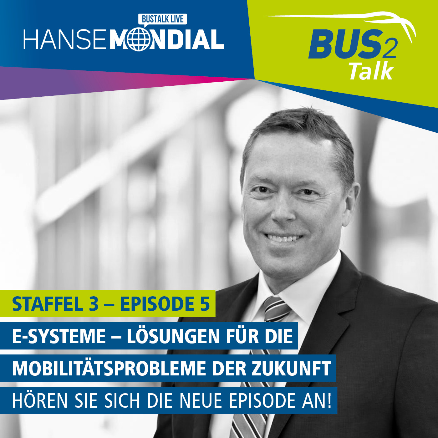 BUS2Talk - Einsteigen und Zuhören. Der Podcast der BUS2BUS