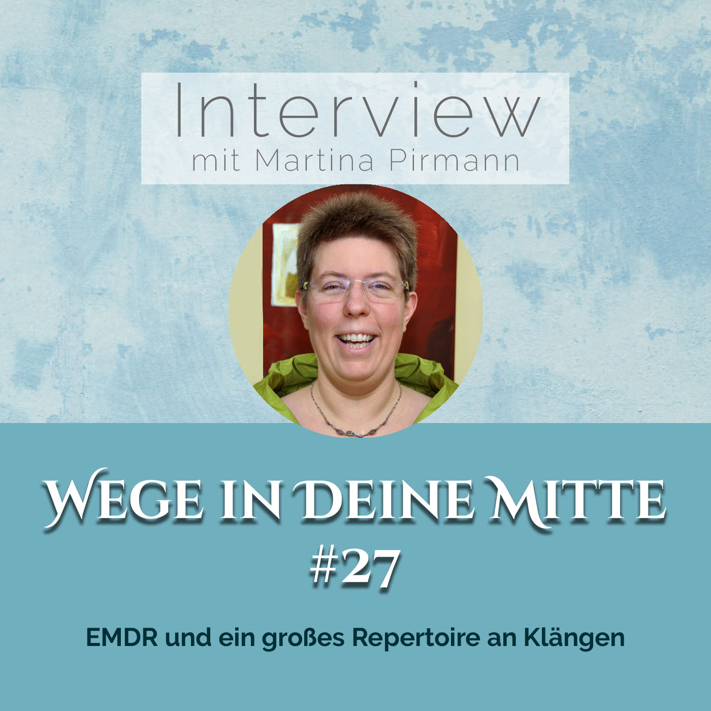 Wege in Deine Mitte