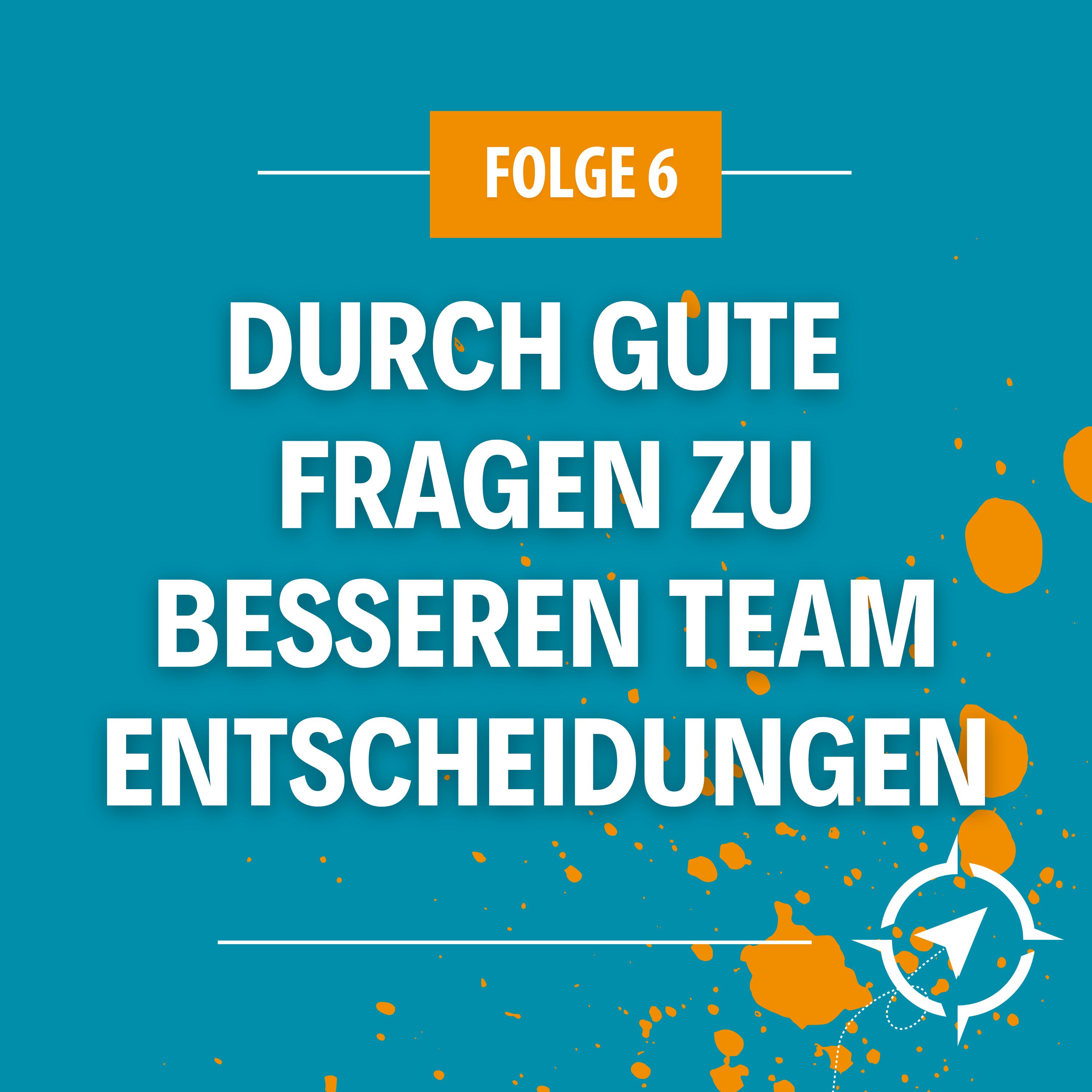 Neue Wege der Führung - Mit mutigen Entscheidungen zum Erfolg