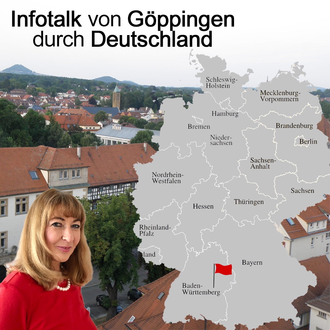 Infotalk von Göppingen durch Deutschland