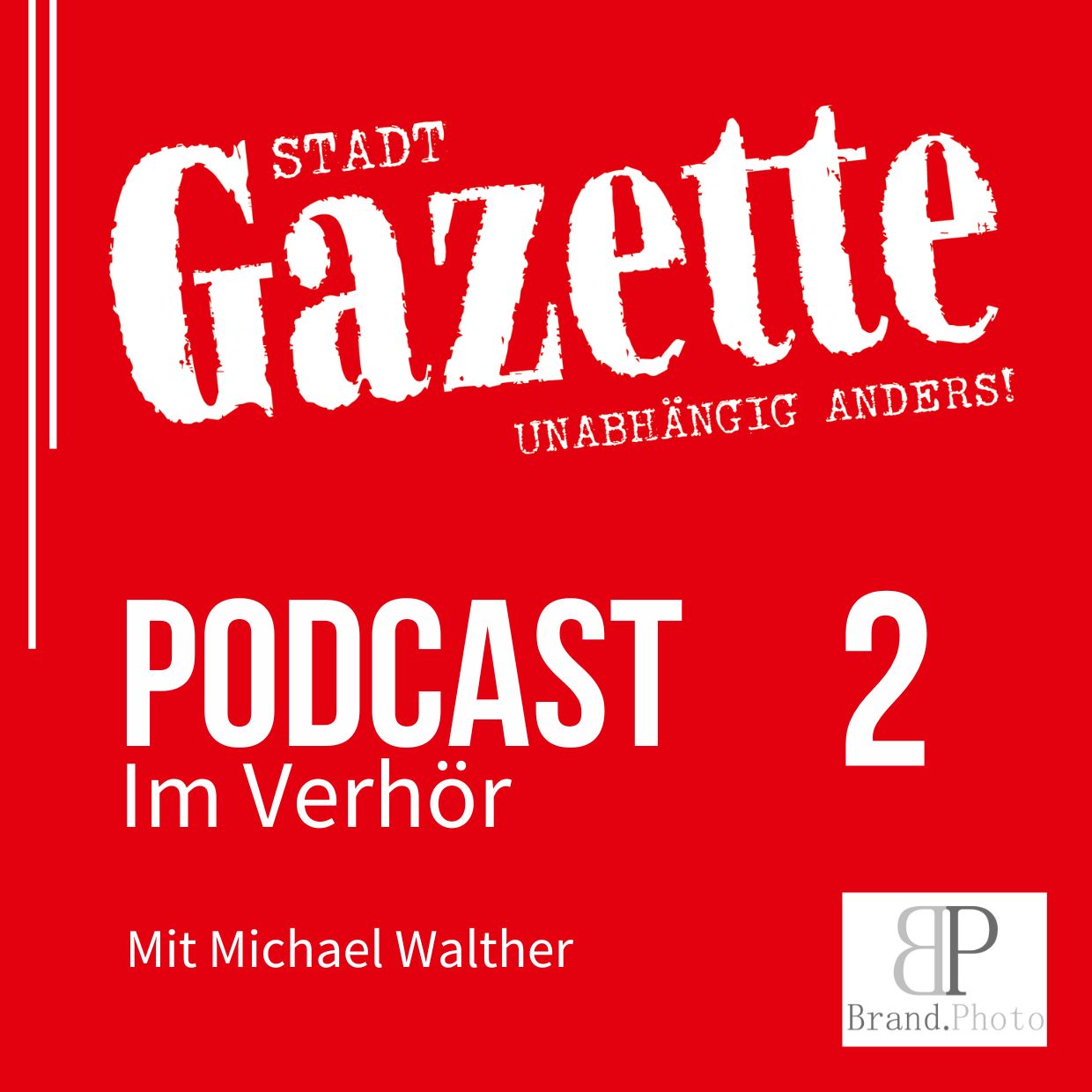 2. Küchen Walther - Michael Walther | Podcast | Im Verhör | Stadt Gazette
