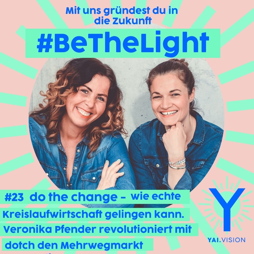 #BeTheLight - mit uns gründest du in die Zukunft