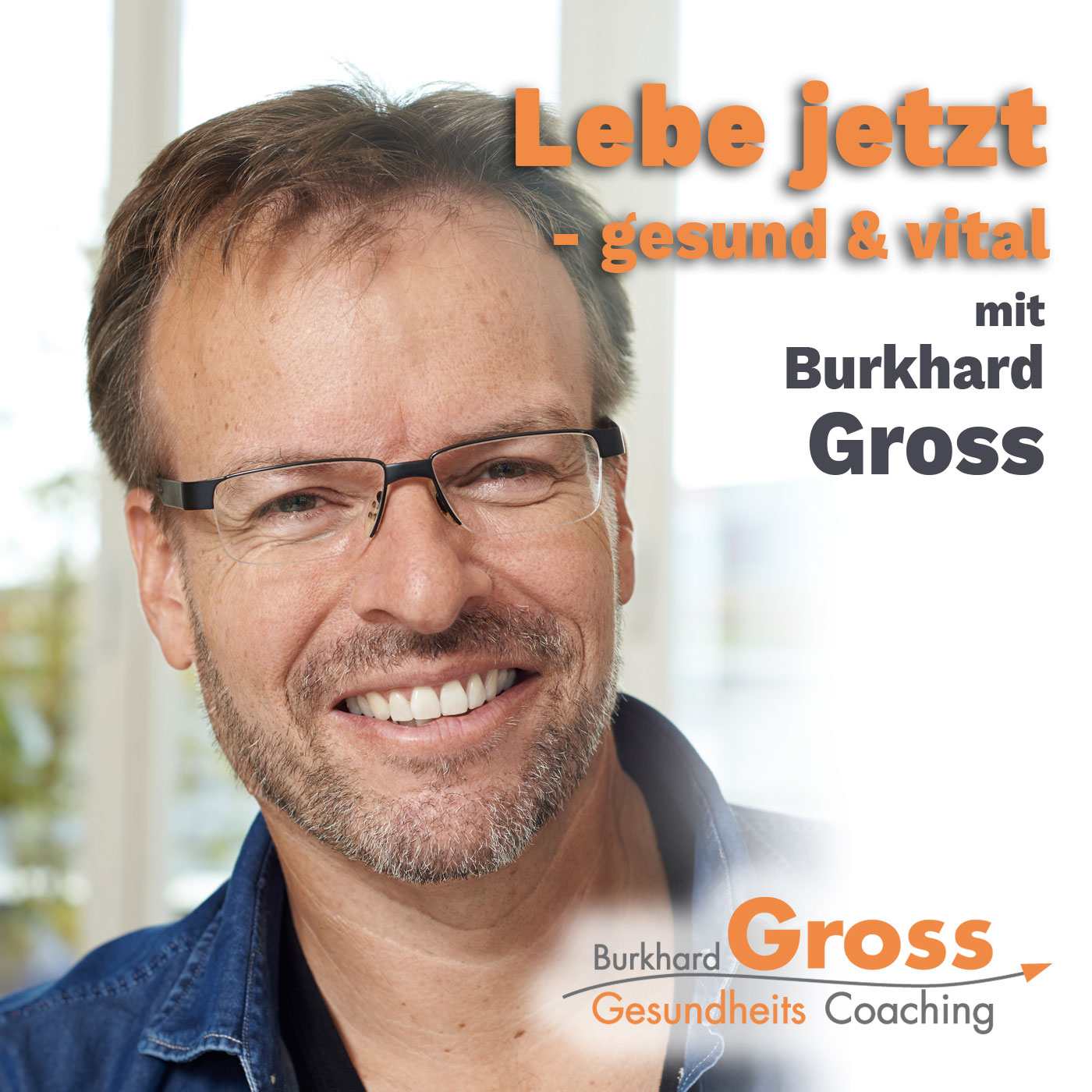 LeichtSinn Podcast mit Burkhard Gross (ursprünglich \