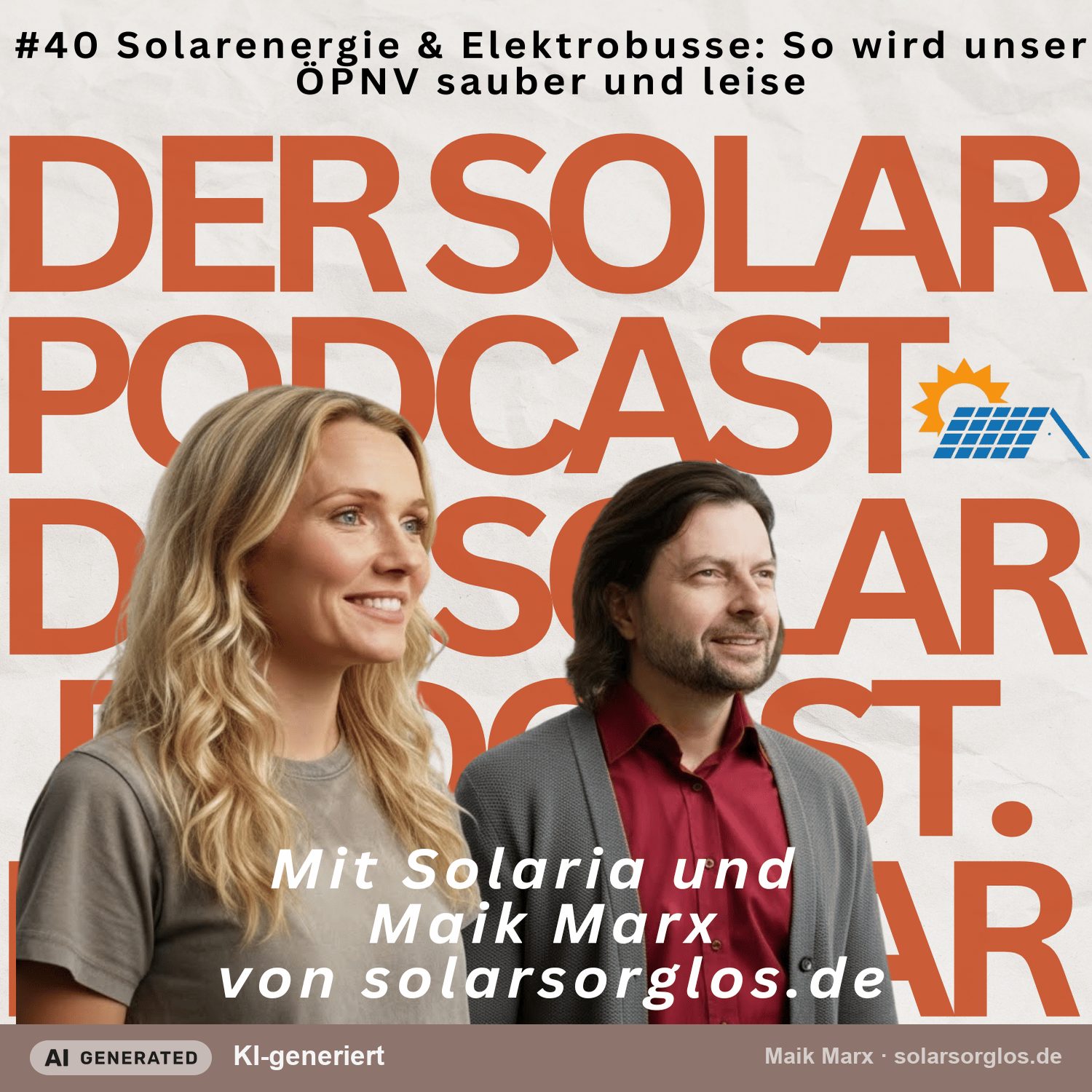 #40 Solarenergie & Elektrobusse: So wird unser ÖPNV sauber und leise episode artwork