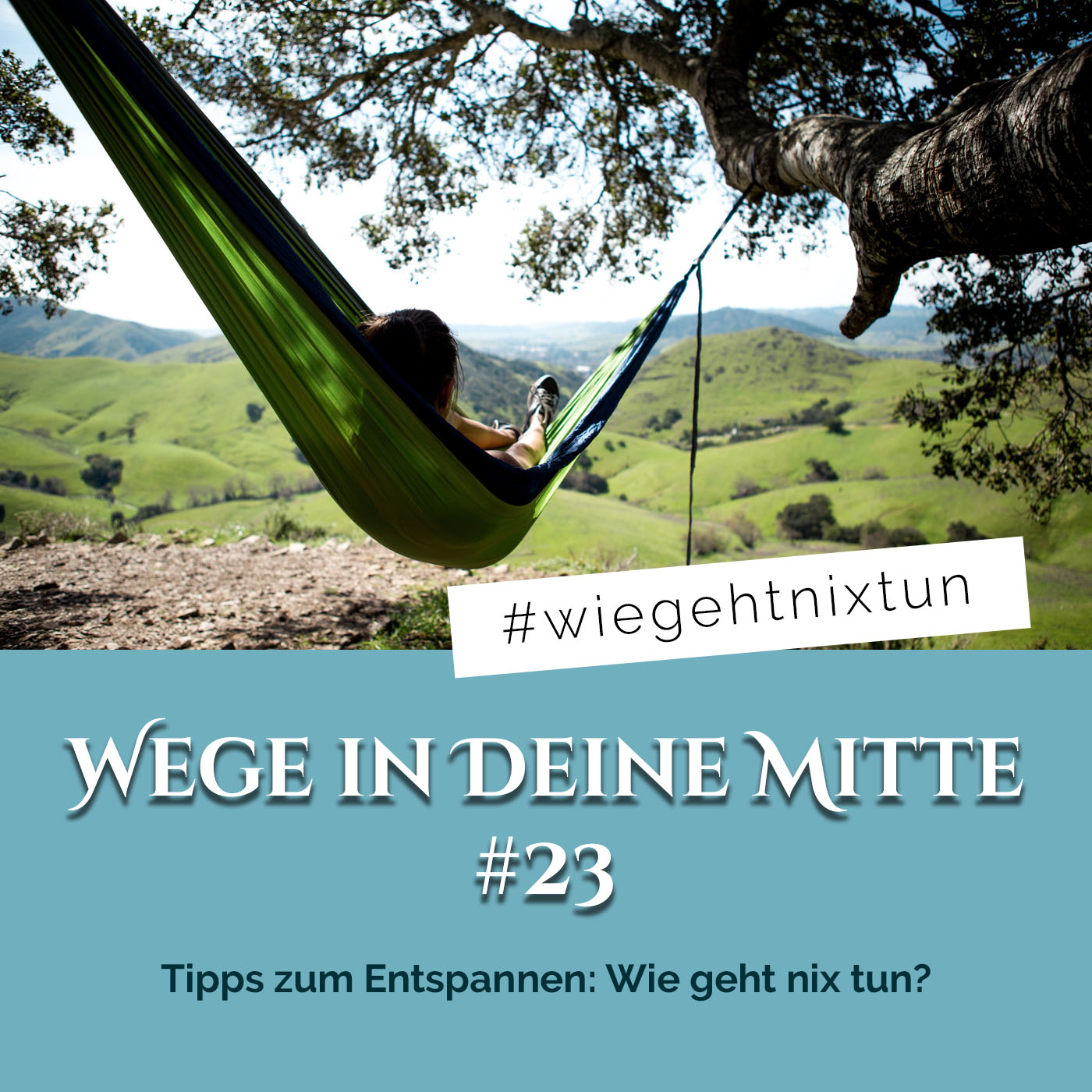 Wege in Deine Mitte