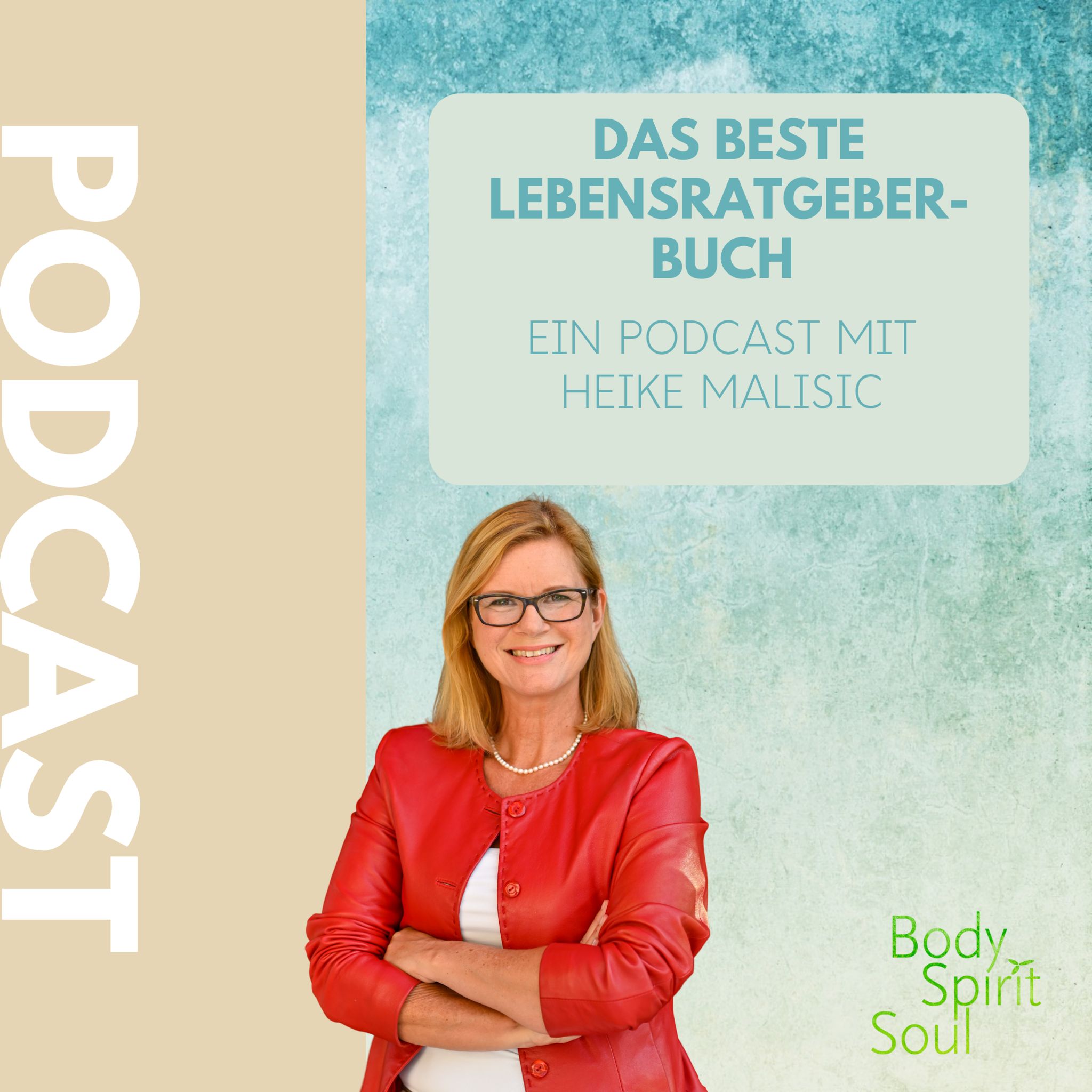 Body Spirit Soul - Leb dein bestes Leben