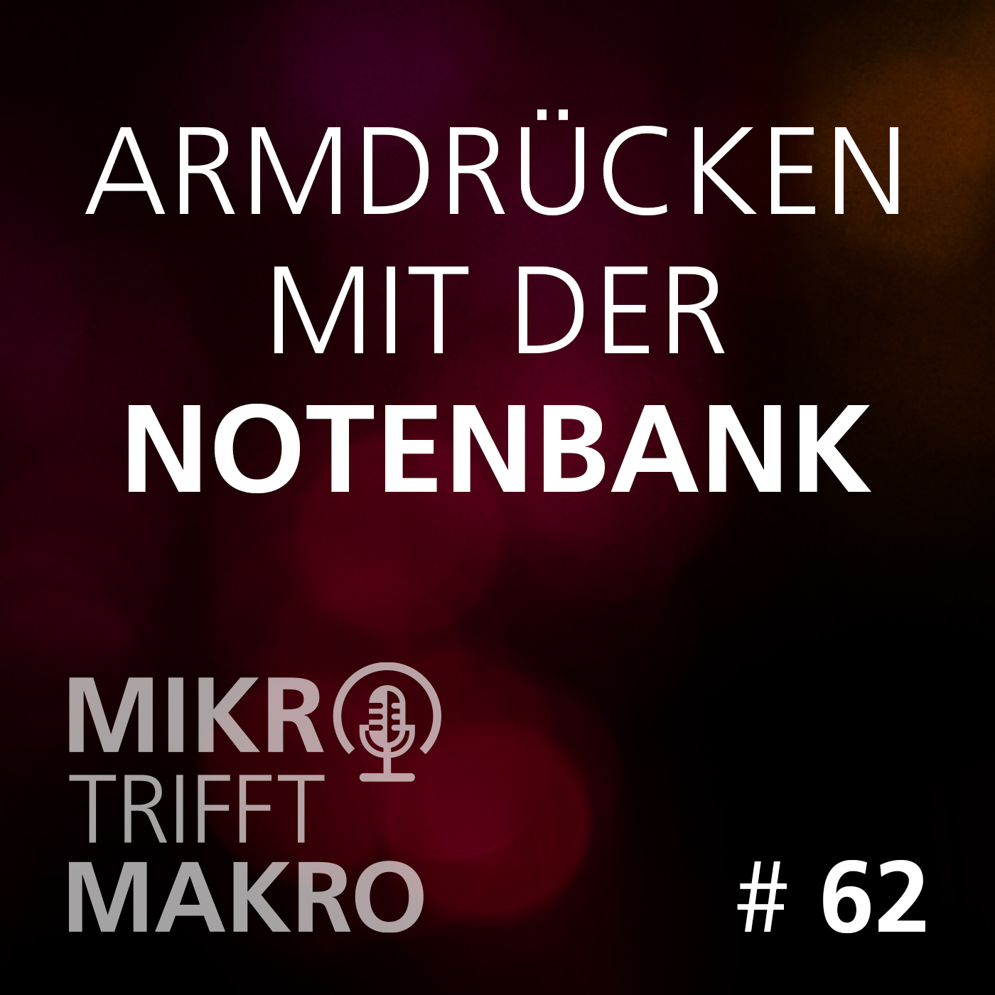 Mikro trifft Makro - Das Finanzmarktgespräch