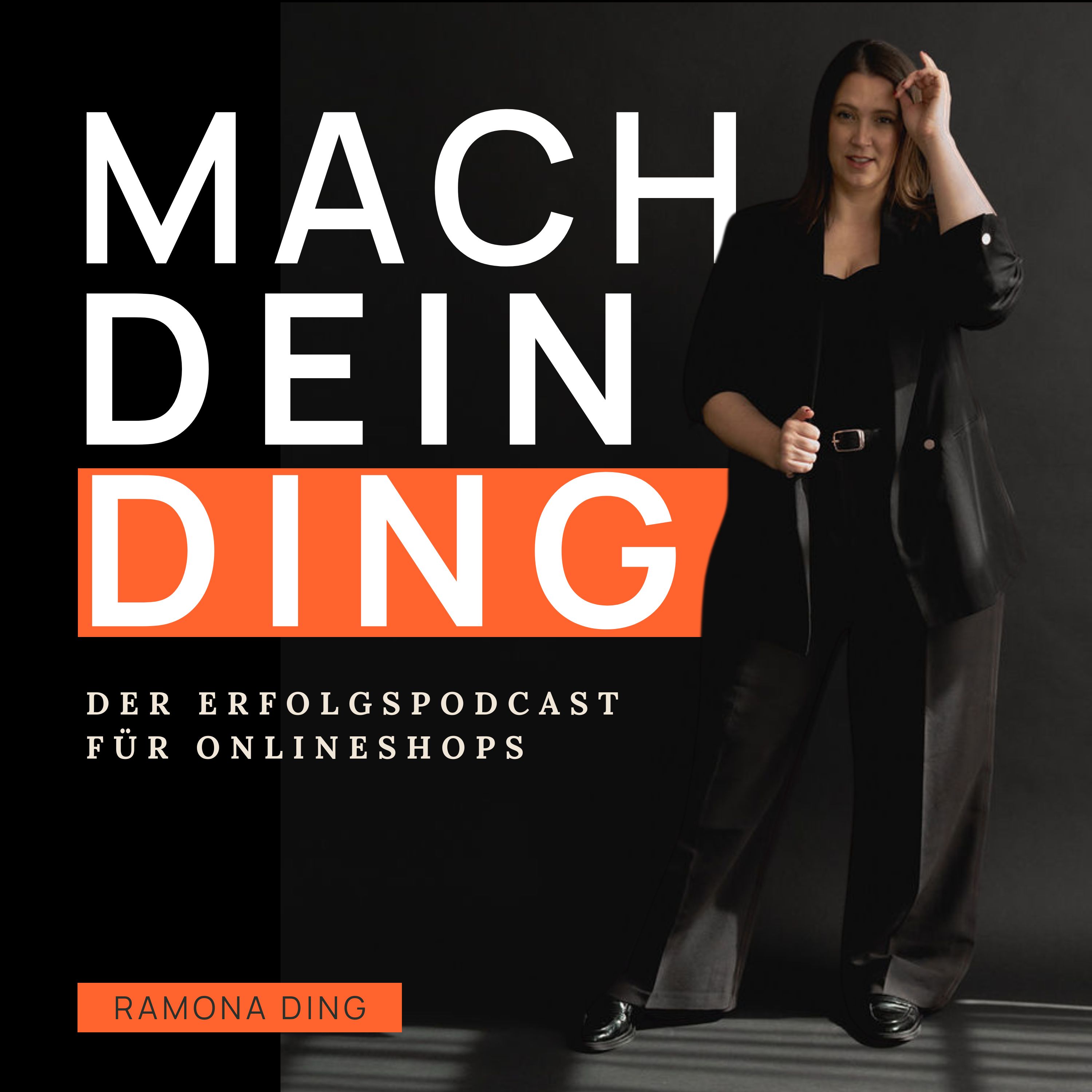 Mach dein Ding - DER Erfolgspodcast für Onlineshops