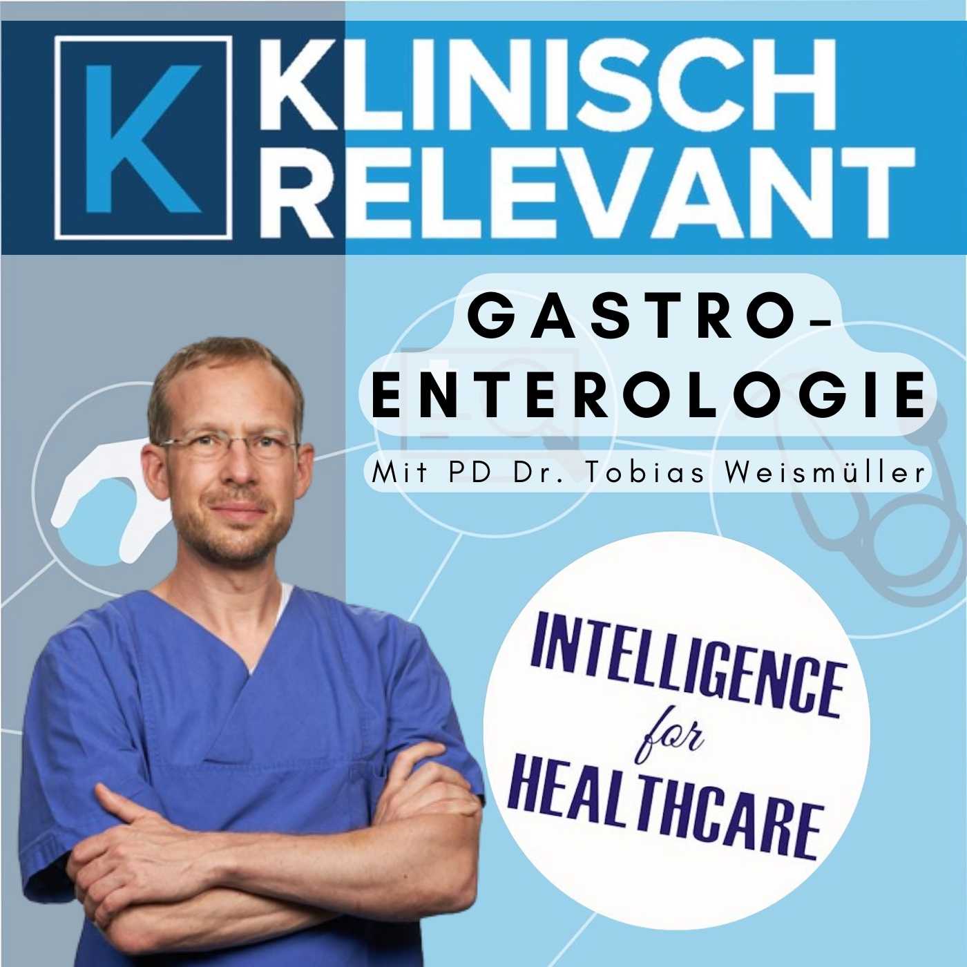Gastroenterologie: ein internistisches Fachgebiet mit vielen Möglichkeiten- mit PD. Dr. Tobias Weismüller