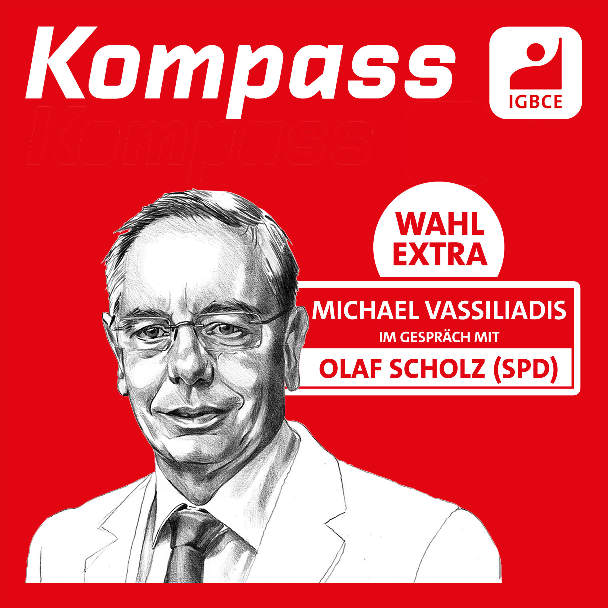 „IGBCE Kompass“ – der Polit-Podcast mit Michael Vassiliadis und Gast