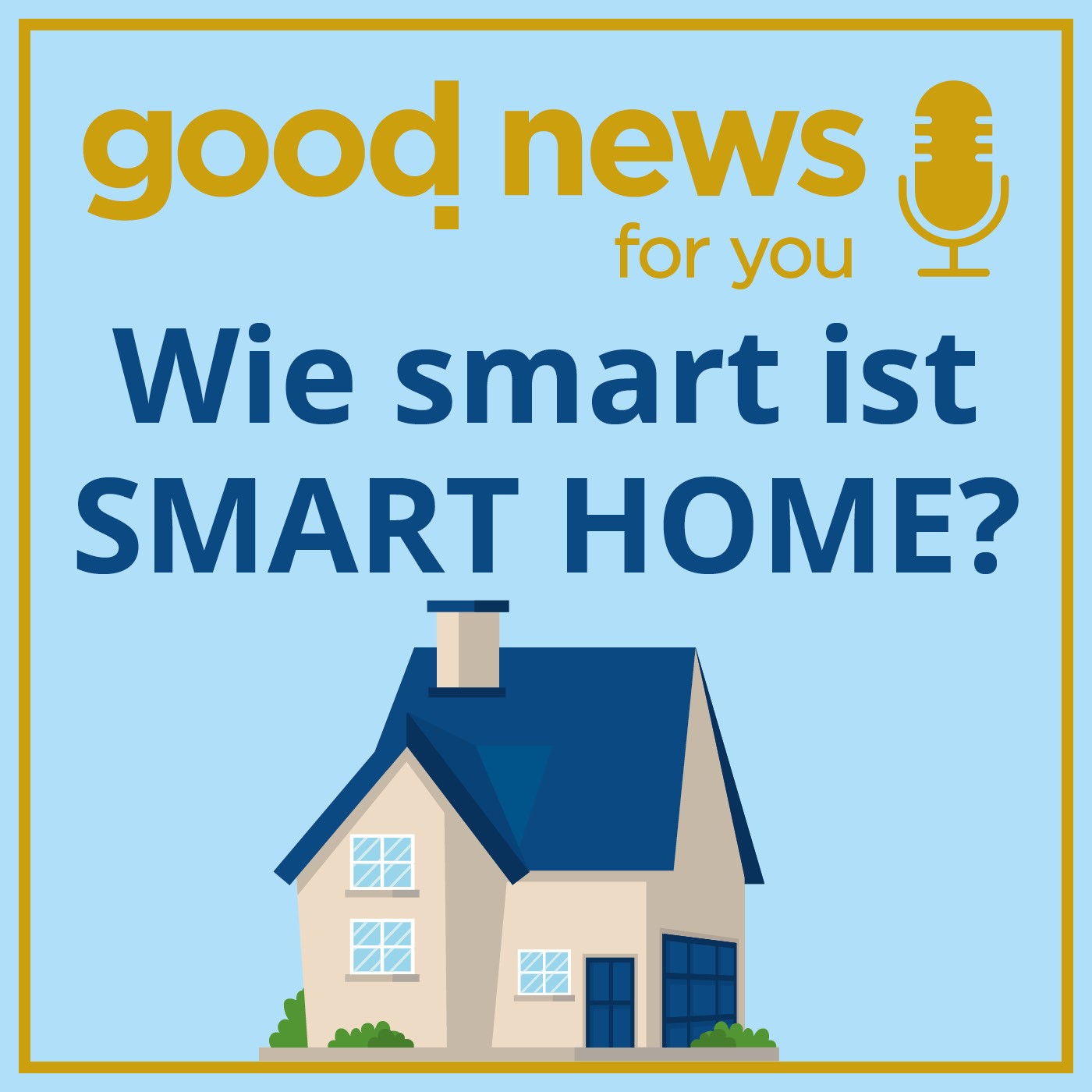 Wie smart ist ein Smart Home? episode artwork