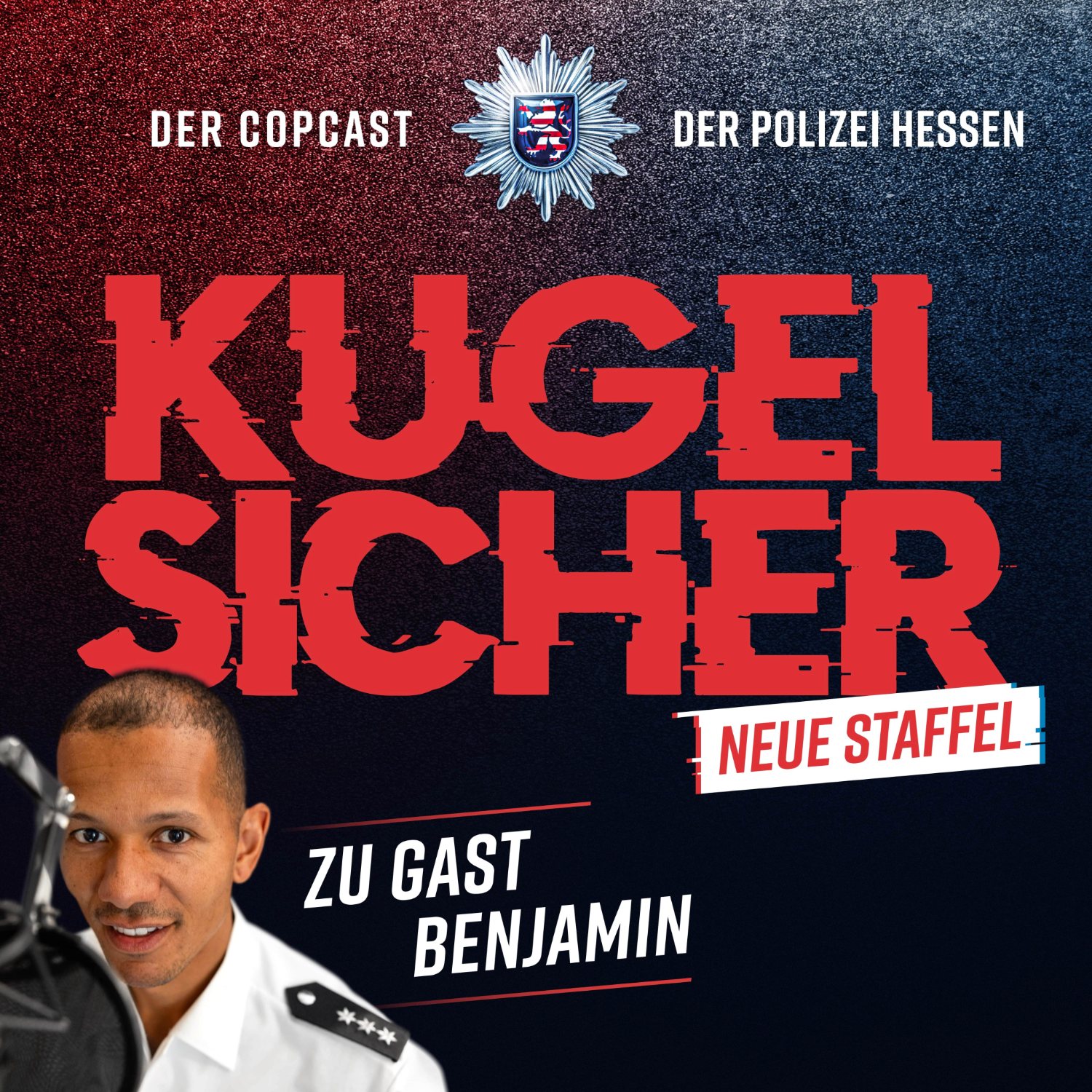 KUGELSICHER - DER COPCAST DER POLIZEI HESSEN