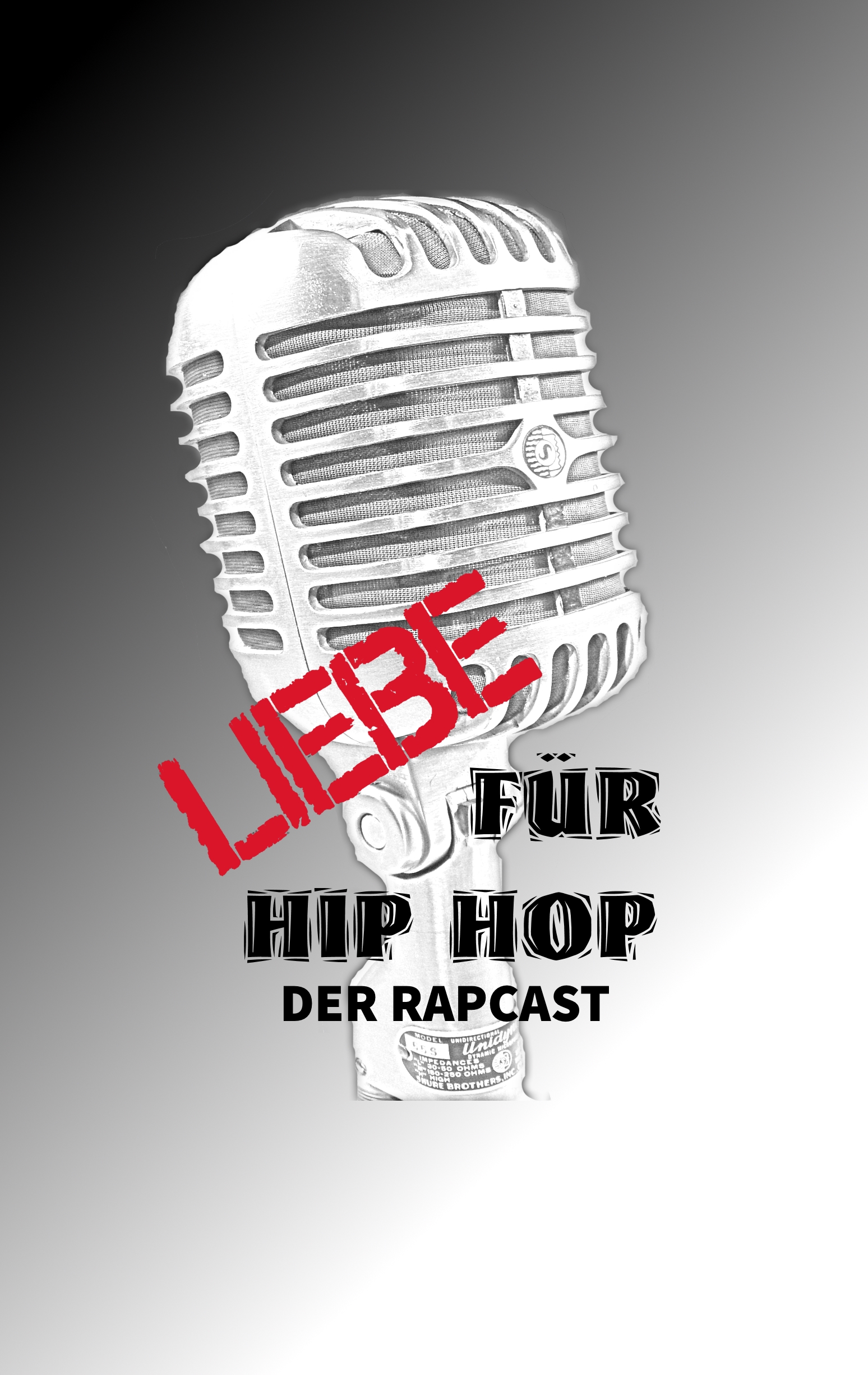 Liebe für Hip Hop (Der Rapcast)