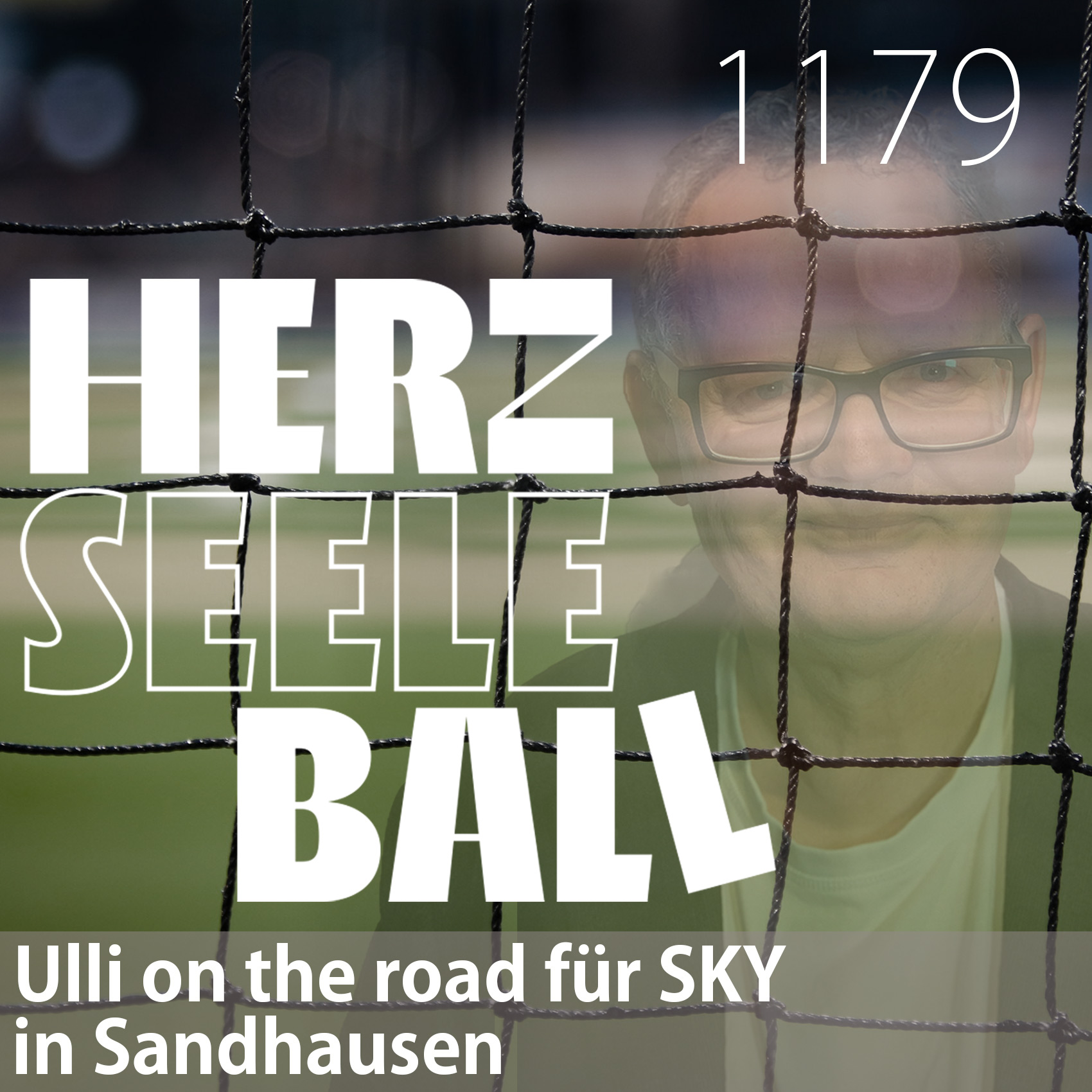 Herz Seele Ball - Ulli Potofski\'s täglicher Fußballpodcast