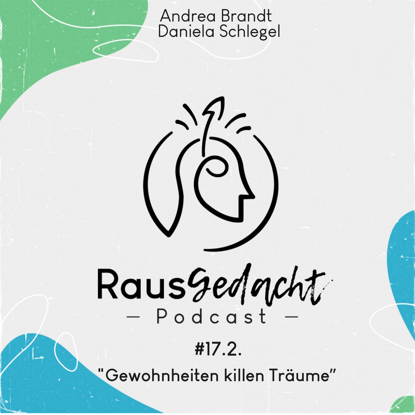 #18  Gewohnheiten killen Träume: Zeit für den Aufbruch! #18  Gewohnheiten killen Träume: Zeit für den Aufbruch!
