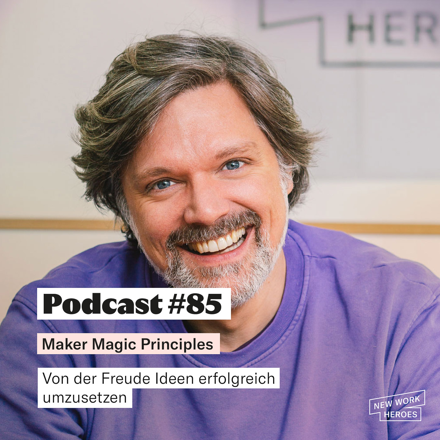 New Work Heroes Podcast