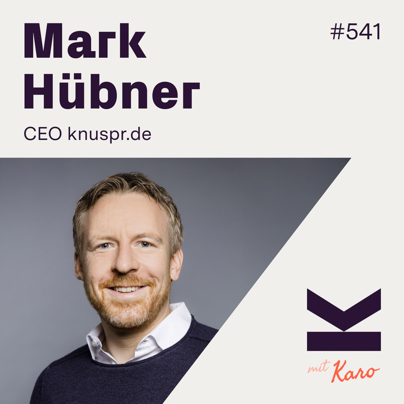 K#541 Mark Hübner, CEO von knuspr - podcast episode cover