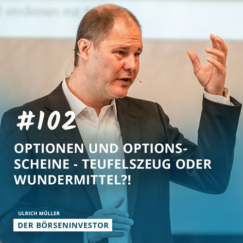 #102 Optionen und Optionsscheine - Teufelszeug oder Wundermittel?! episode artwork