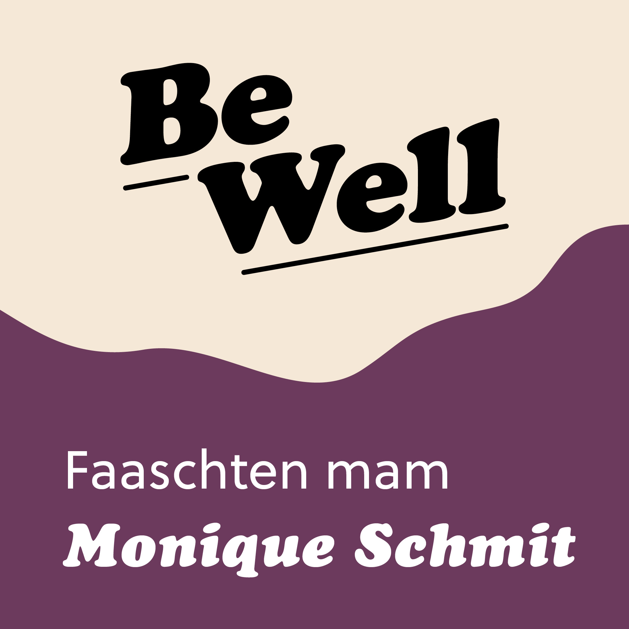 Be Well - De gesonde Podcast mam Sarah Cattani