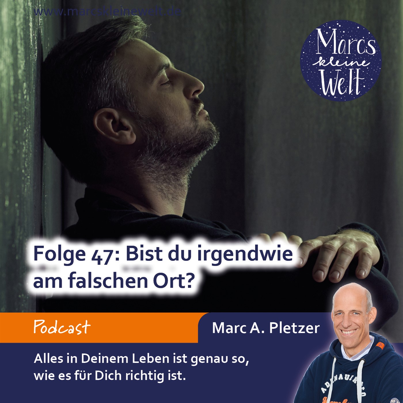 Marcs kleine Welt - der NLP-Podcast von und mit Marc A. Pletzer