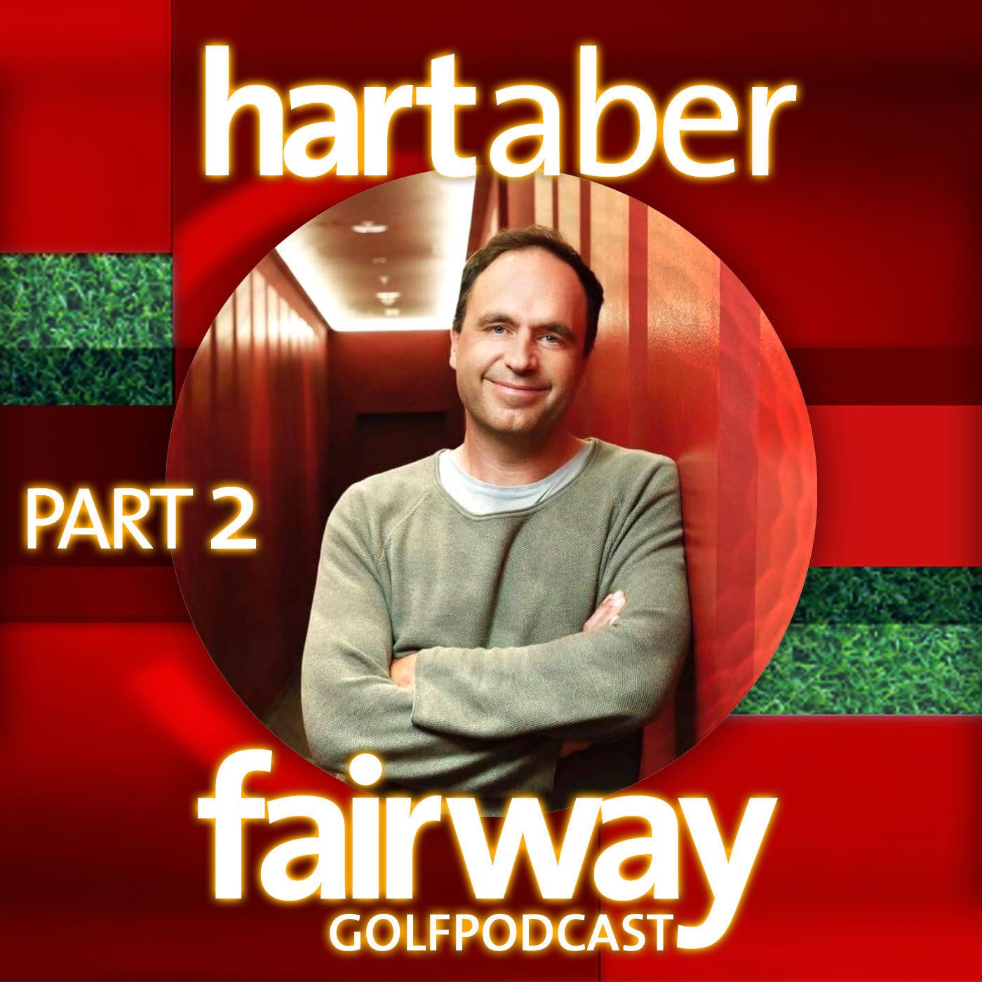 Hart aber Fairway - Golf Podcast