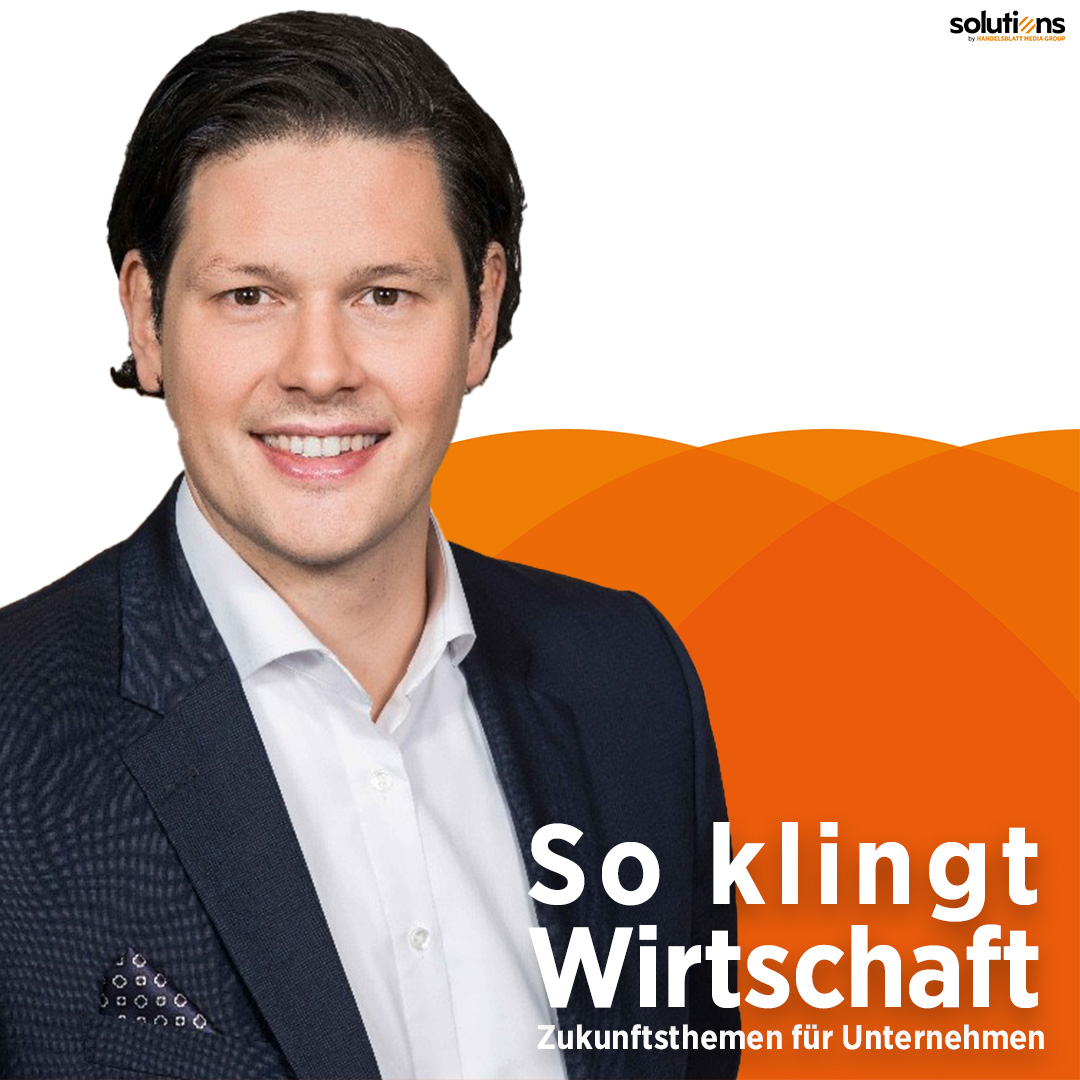 So klingt Wirtschaft – Zukunftsthemen für Unternehmen